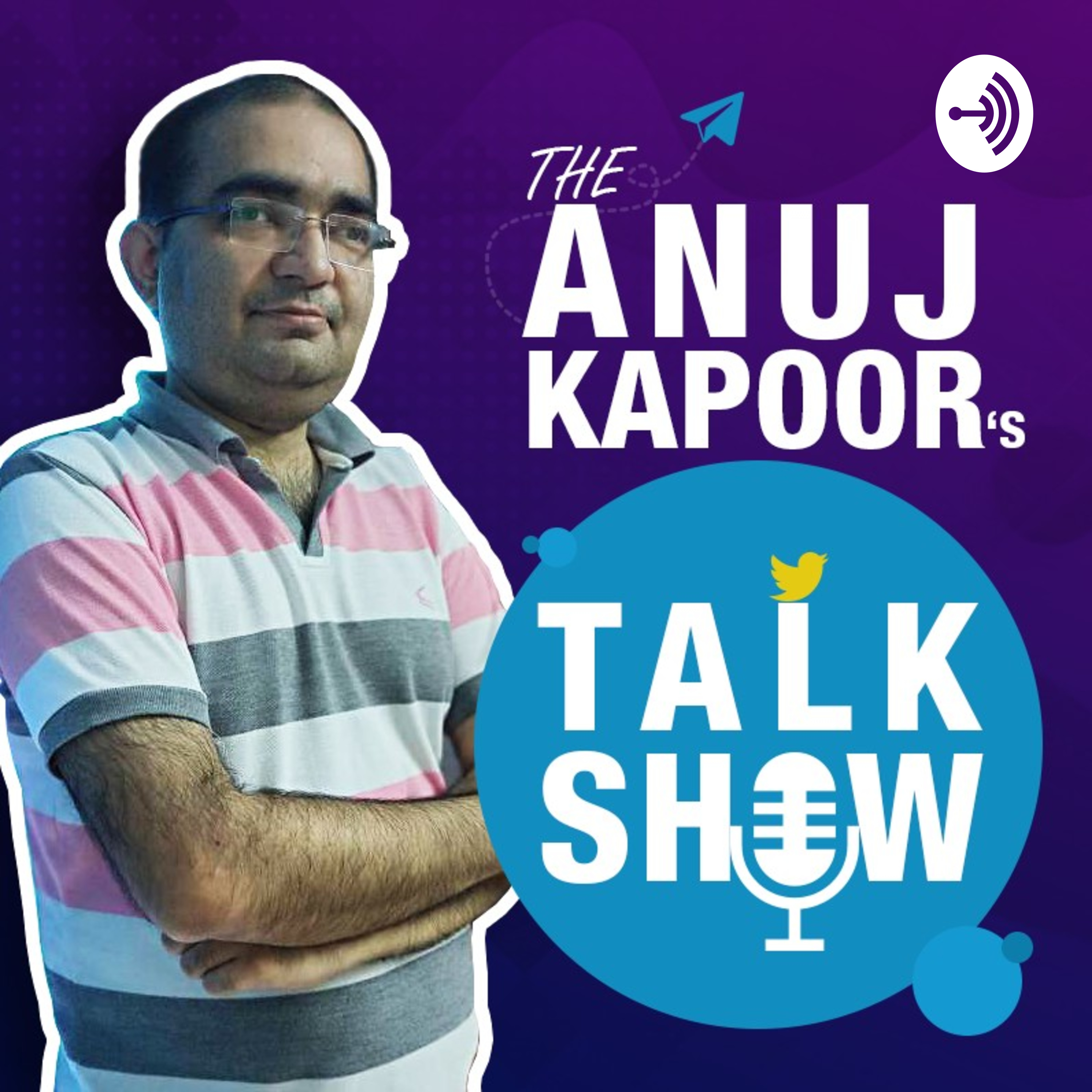 The Anuj Kapoor Talk Show
