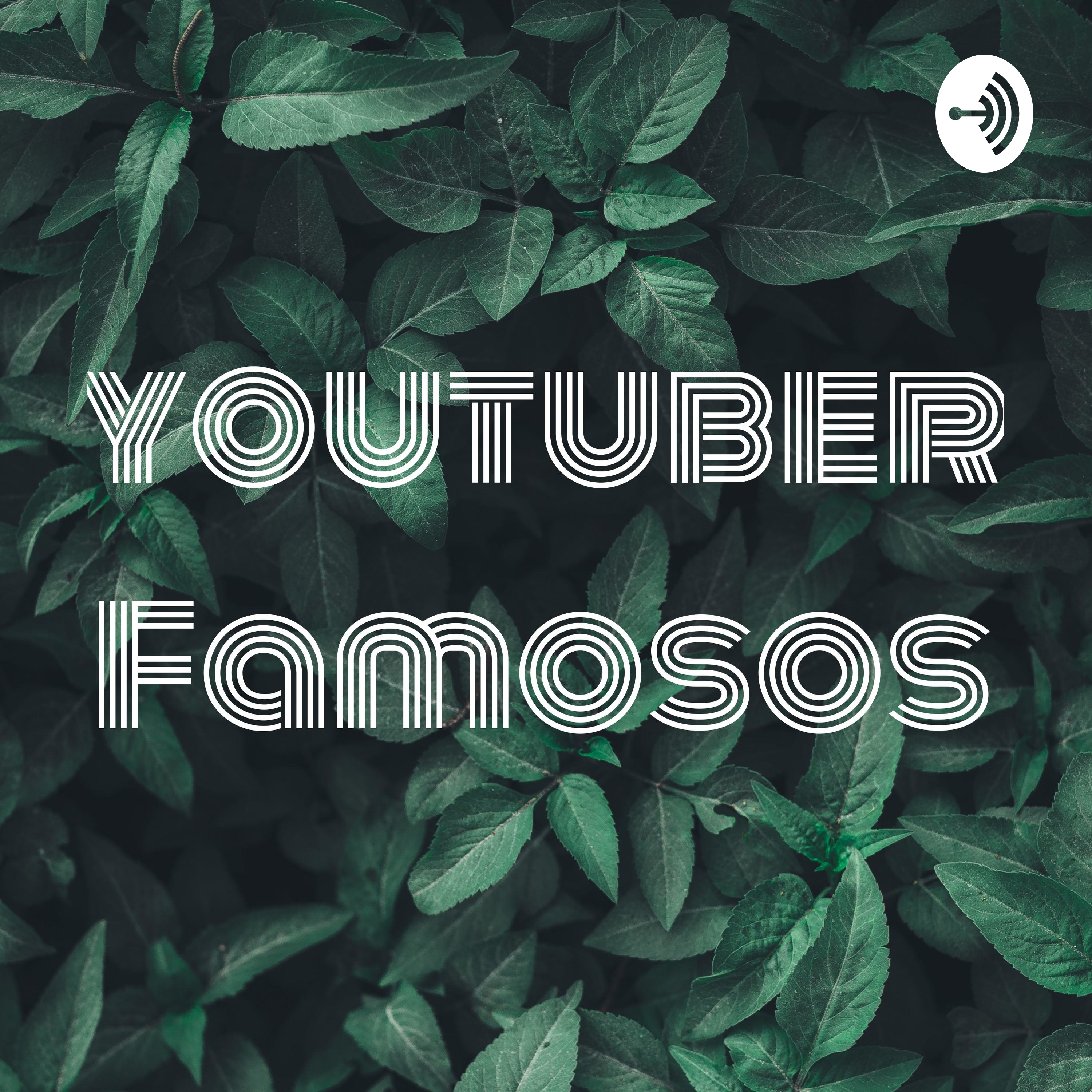 5youtubers Famosos