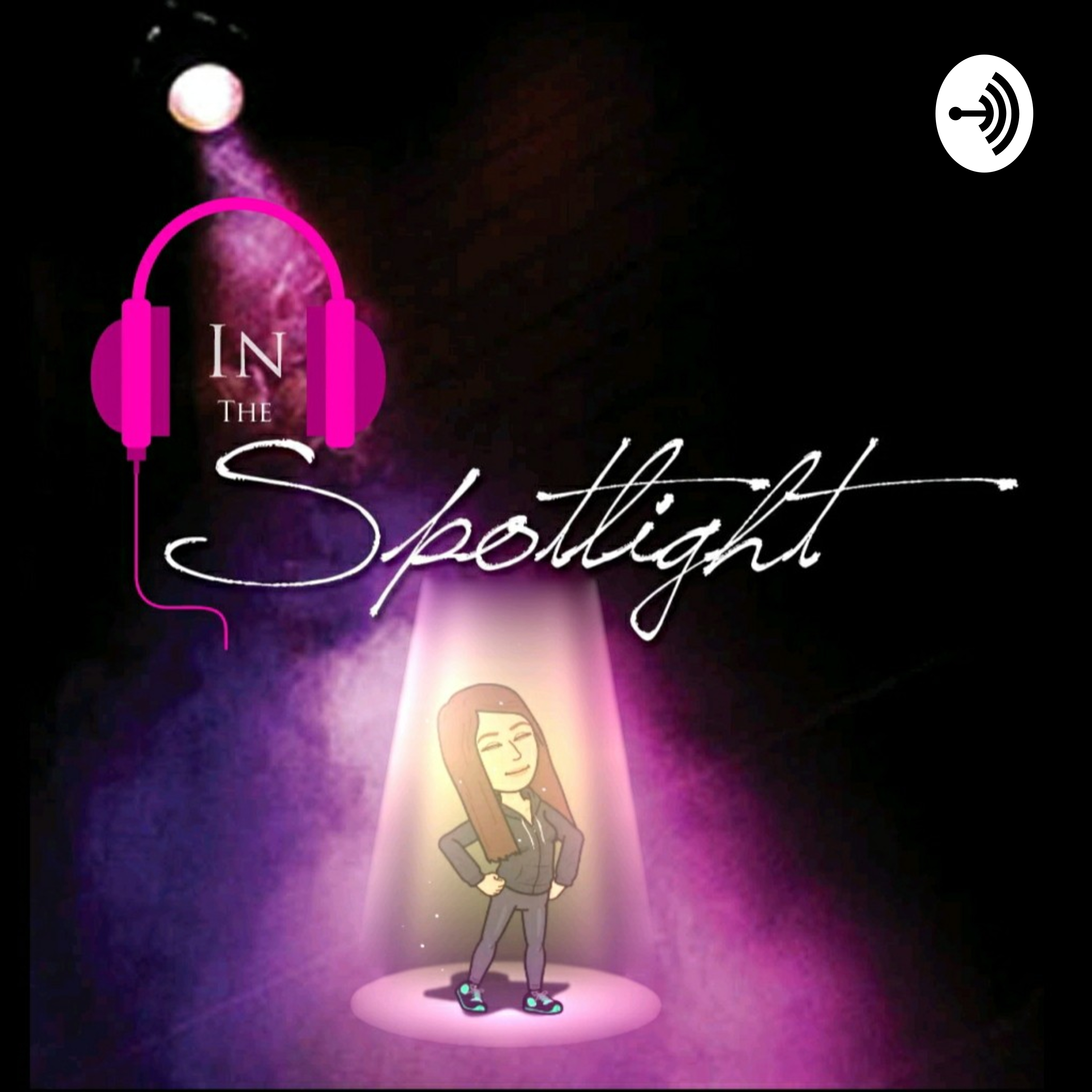 In The Spotlight Podcast