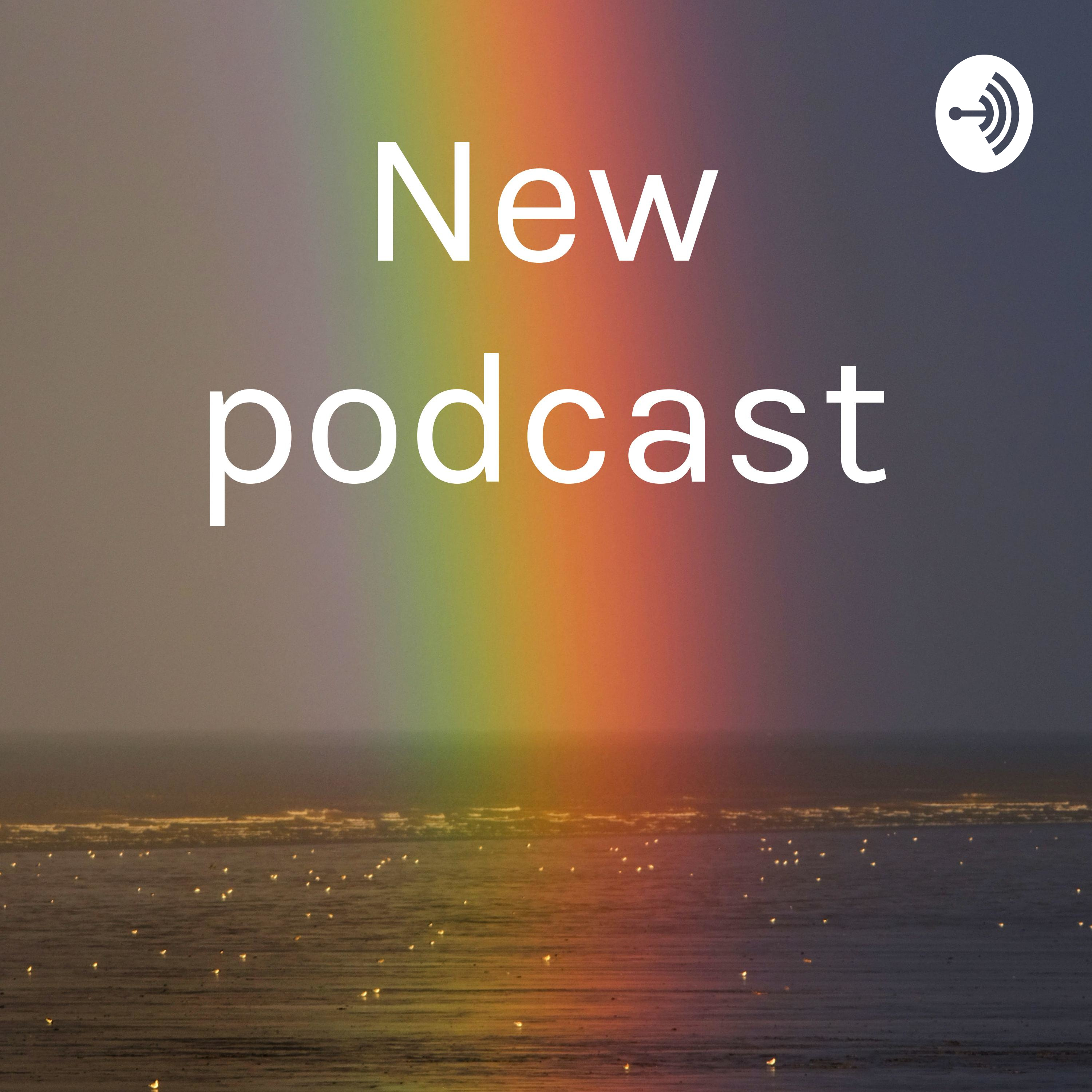 New podcast