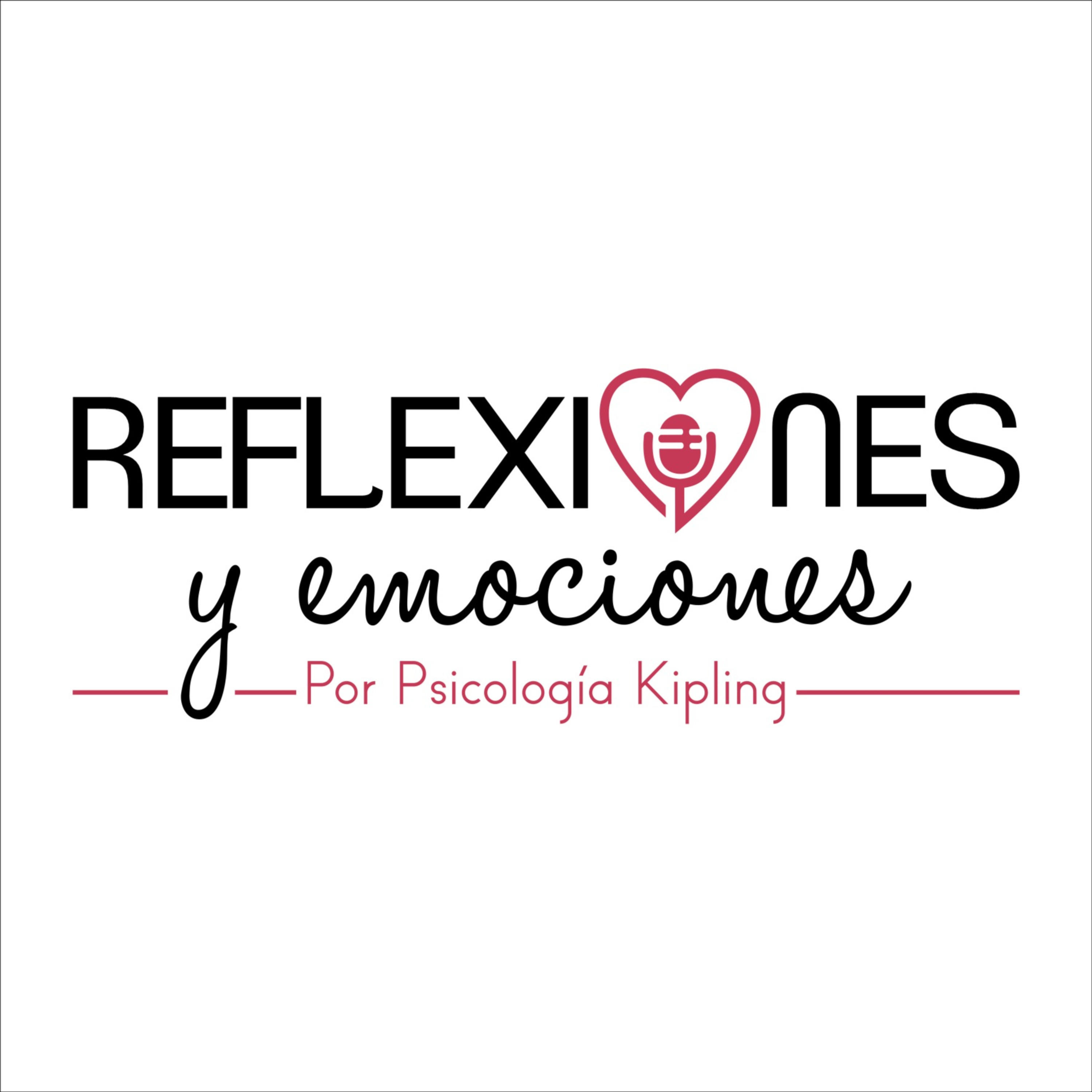 Reflexiones y emociones por psicología Kipling Morelia.