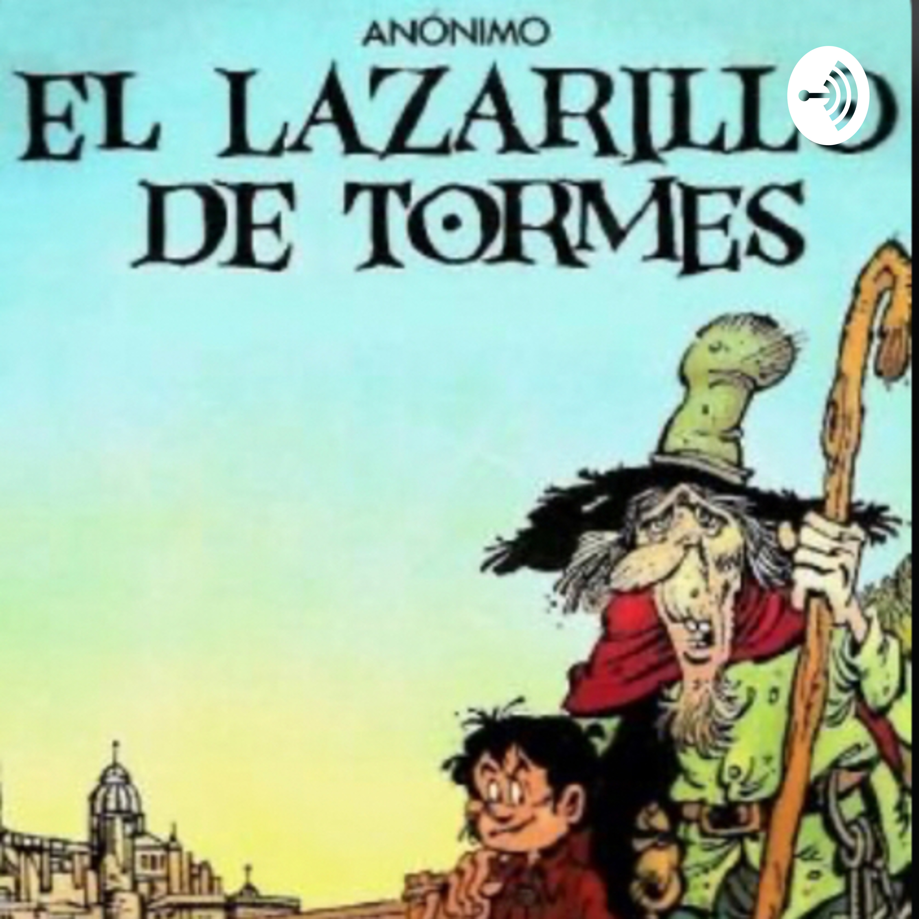 LIBRO DEL LAZARILLO DE TORMES POR SANTIAGO