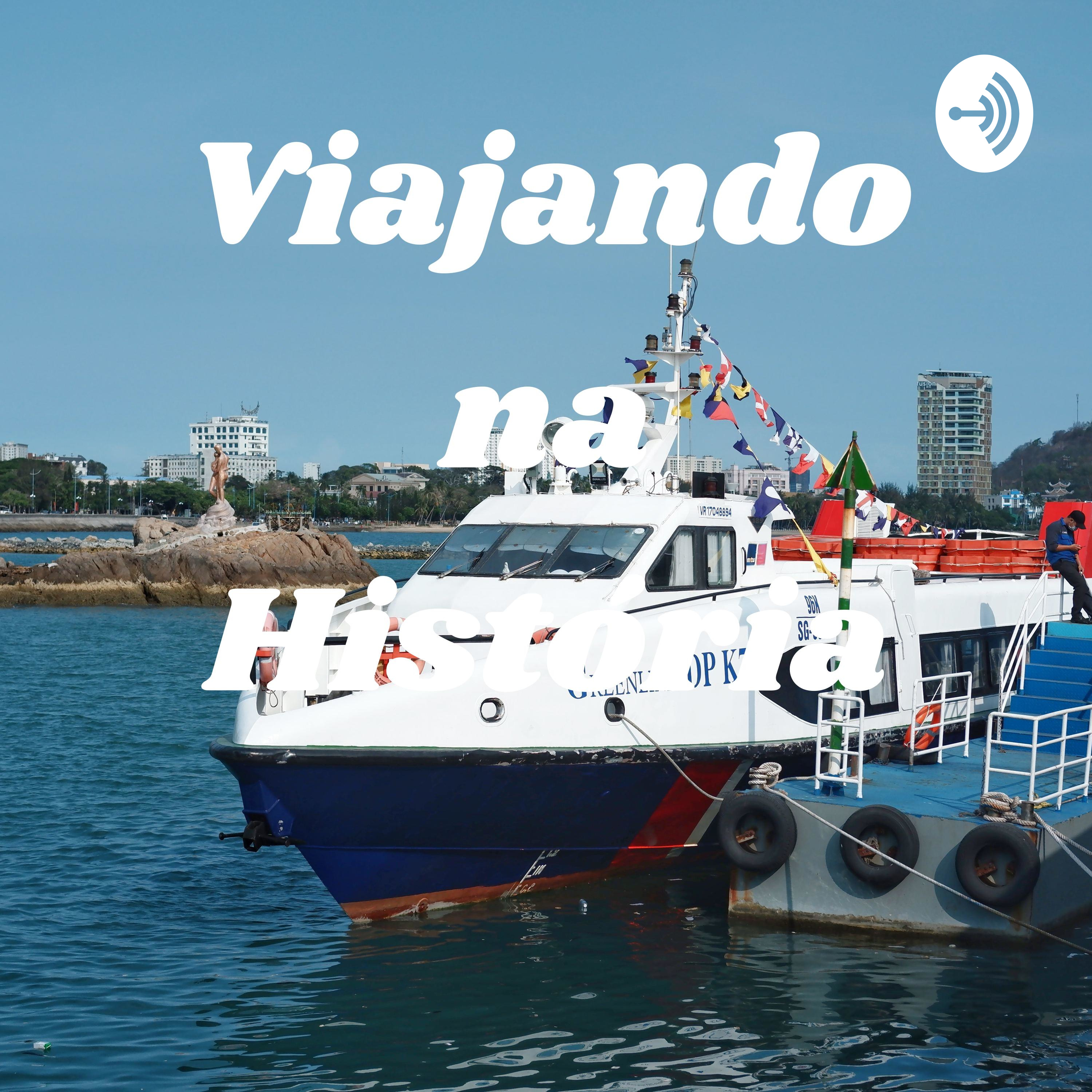 Viajando na História podcast artwork