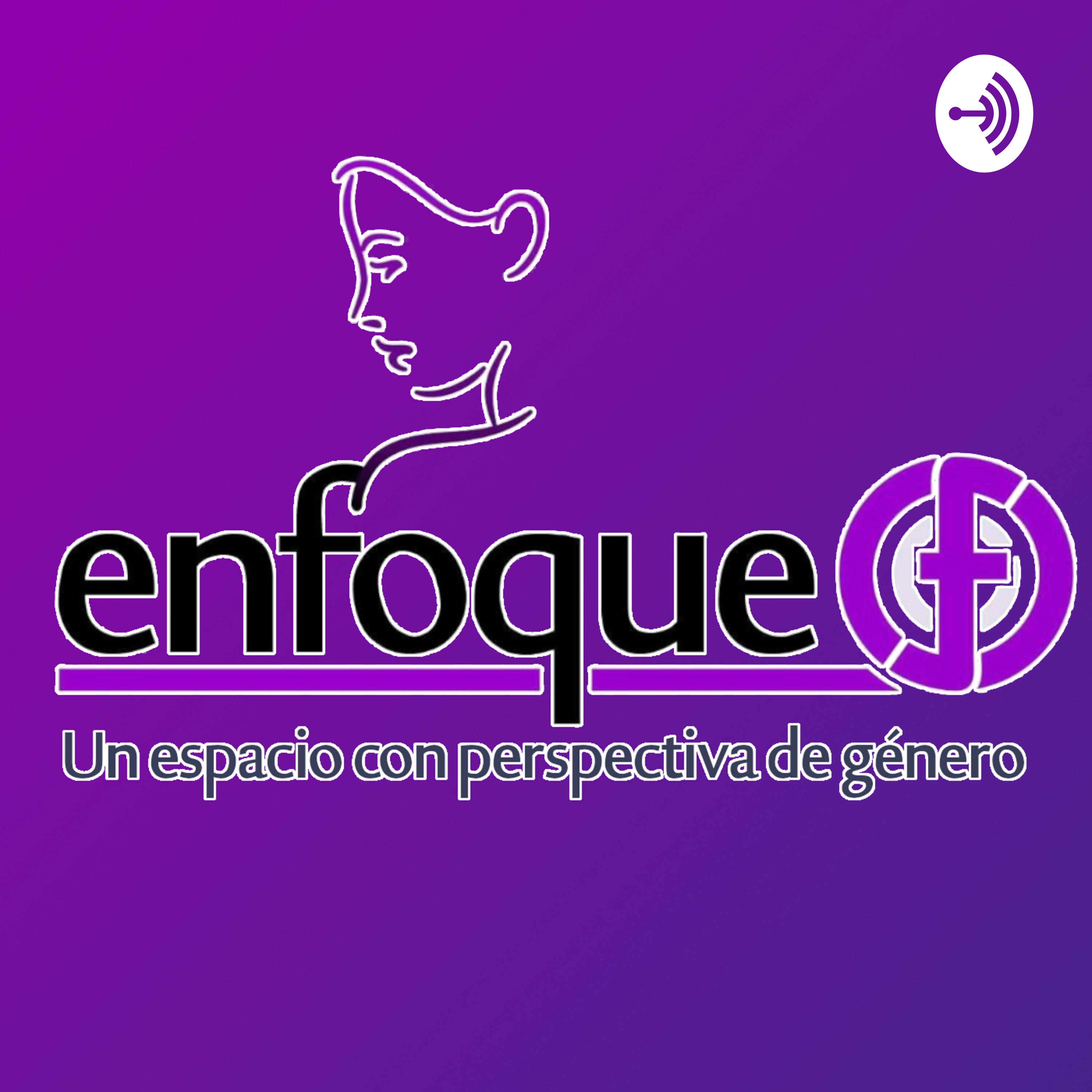 EnfoqueF. Un espacio con perspectiva de género