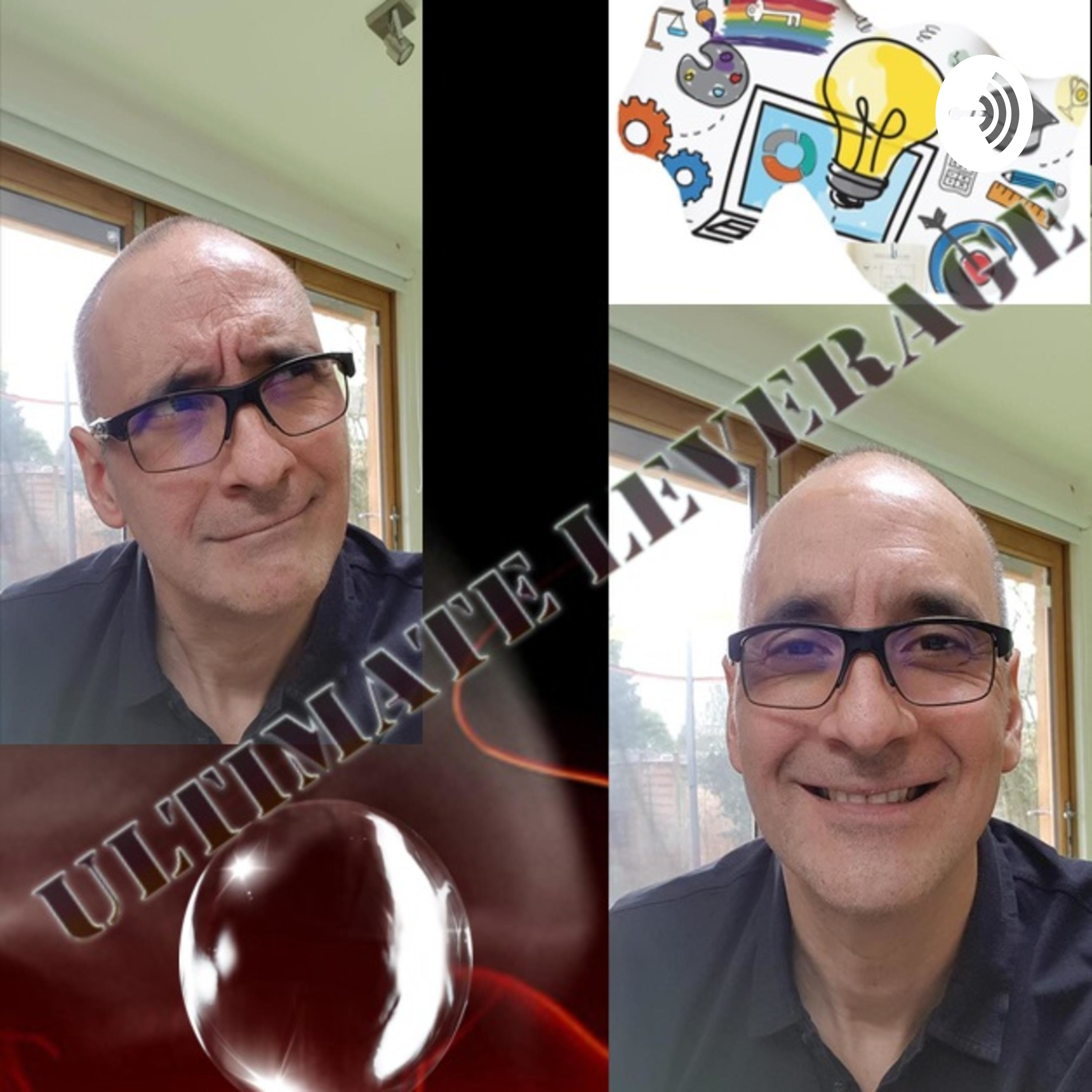 ULTIMATE LEVERAGE - A Guide to Success for the Digital Entrepreneur