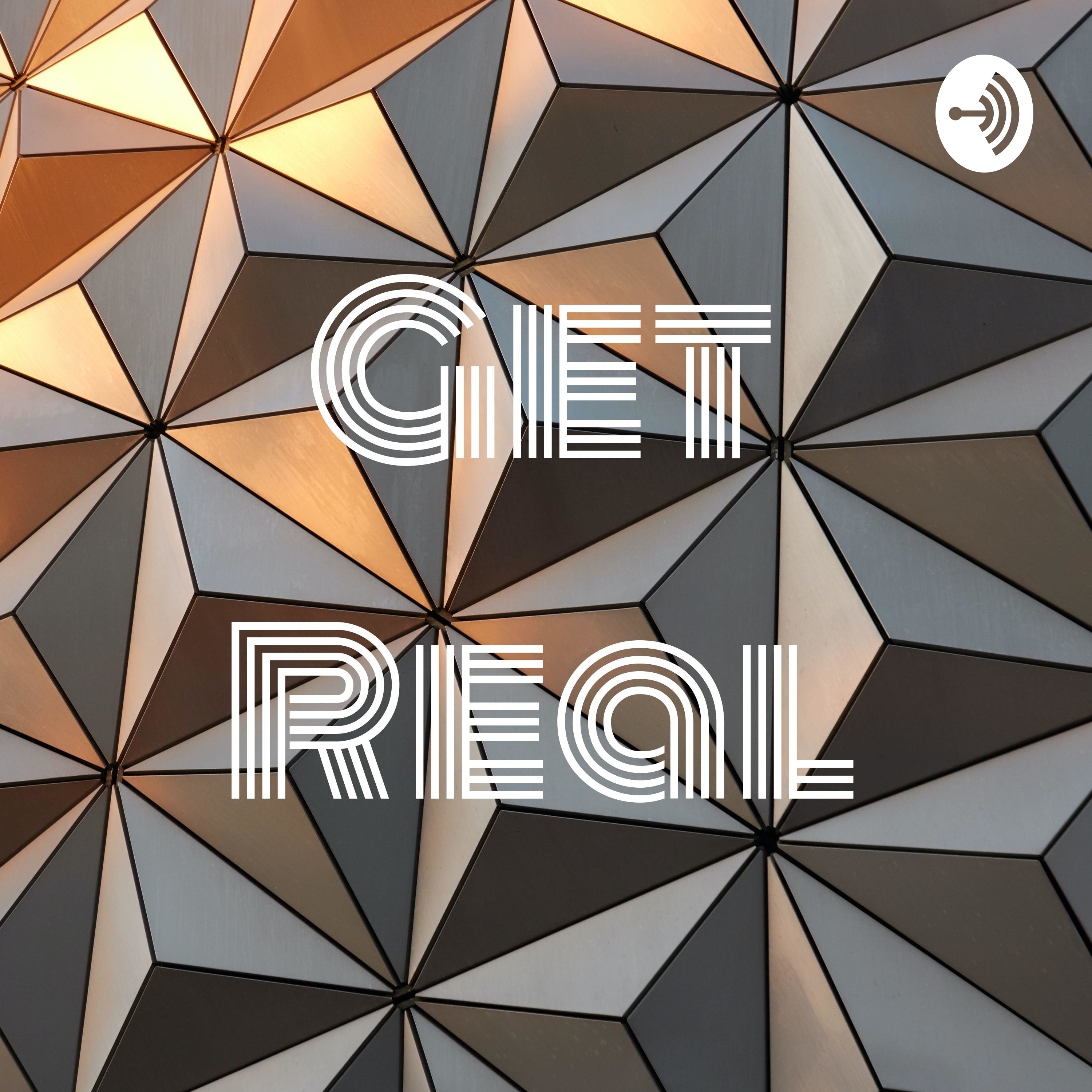 Get Real