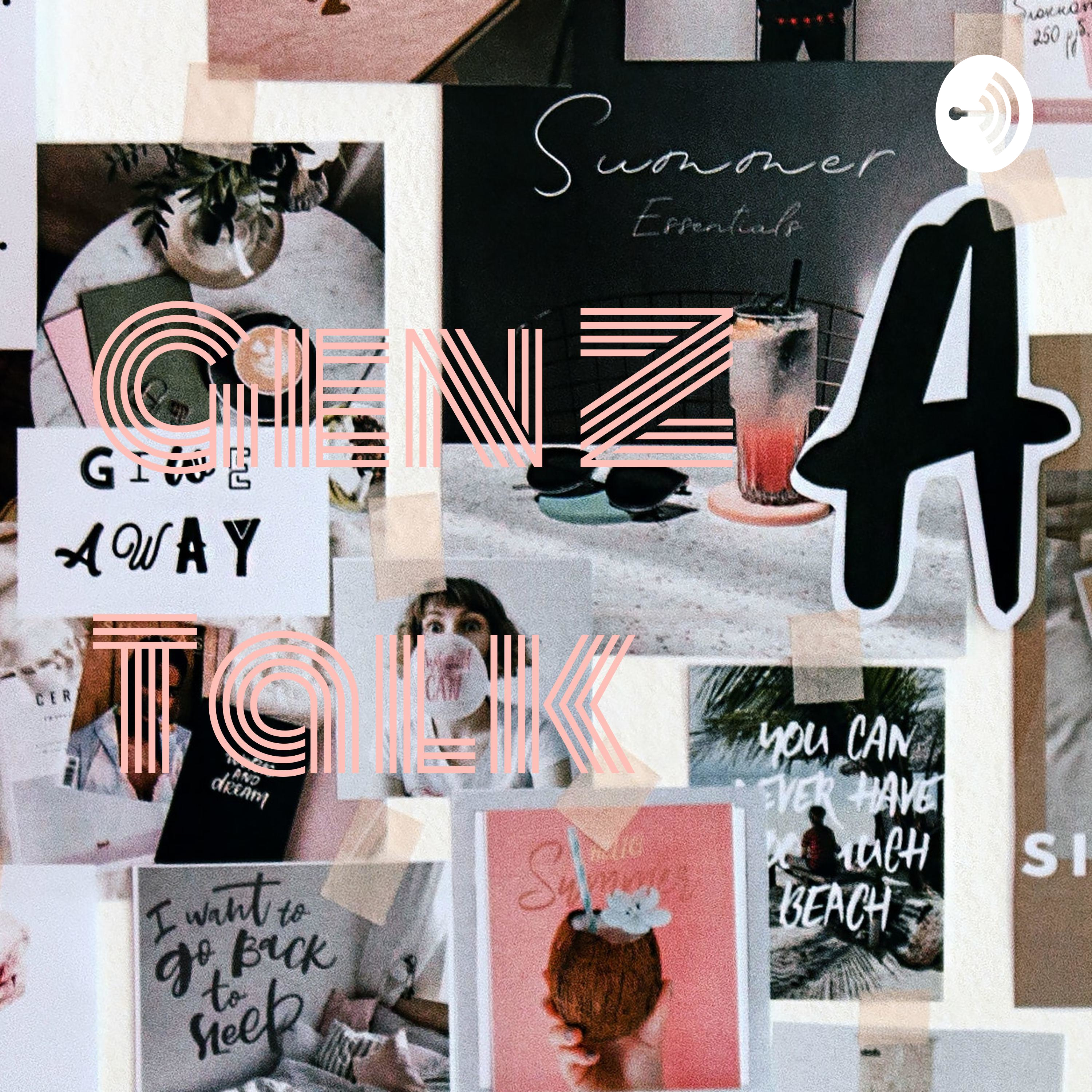 Gen Z Talk