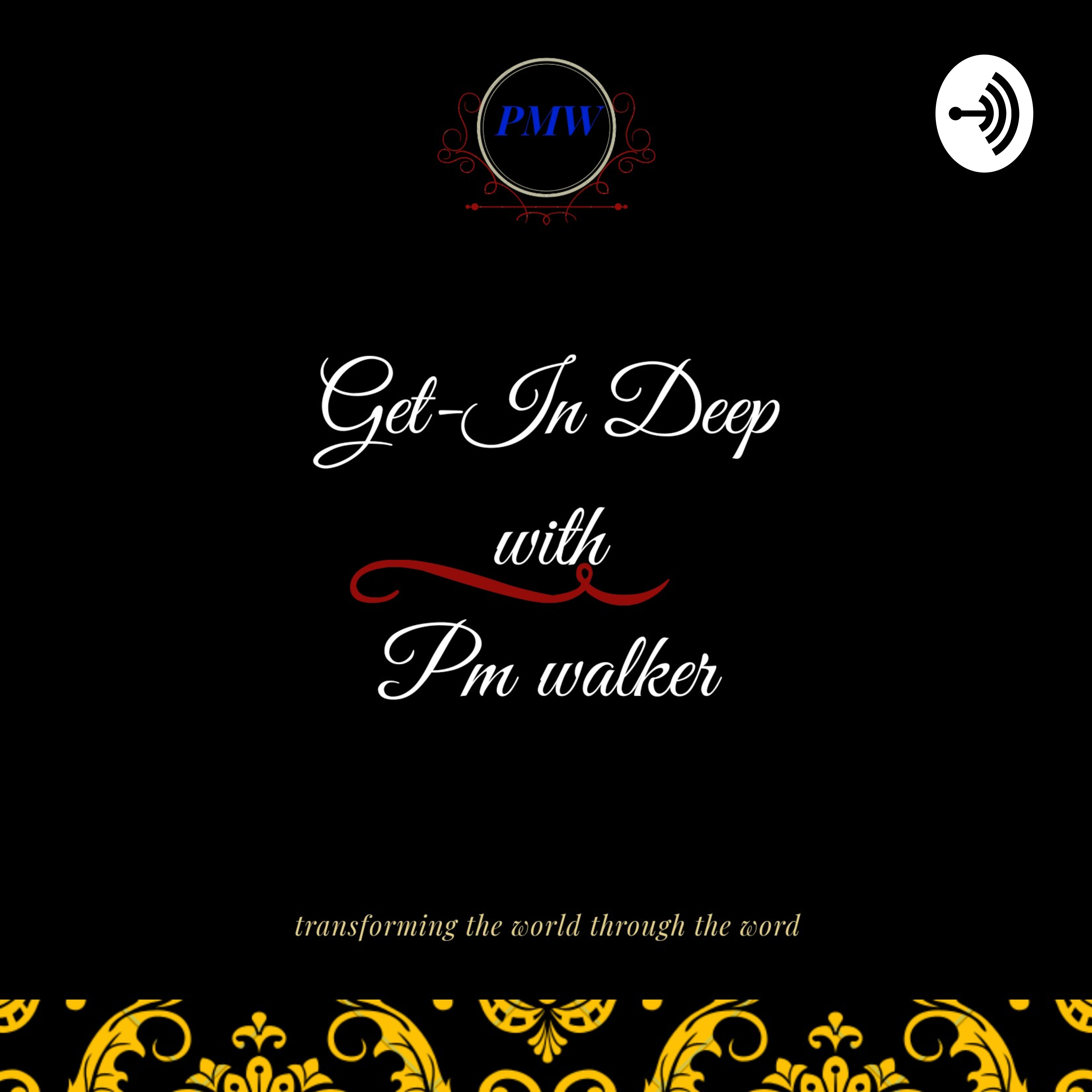 GET-IN Deep W/ PM Walker 
