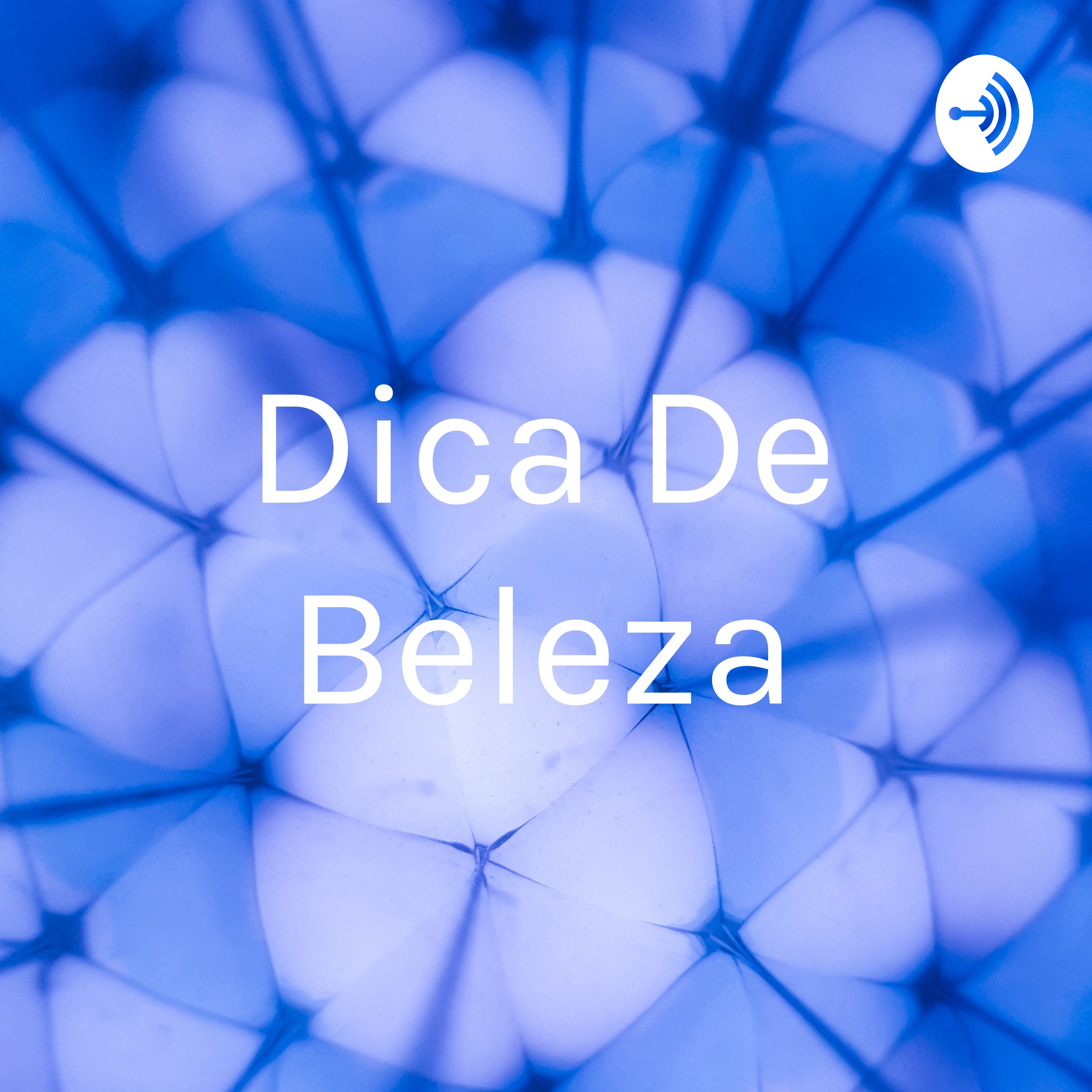 Dica De Beleza