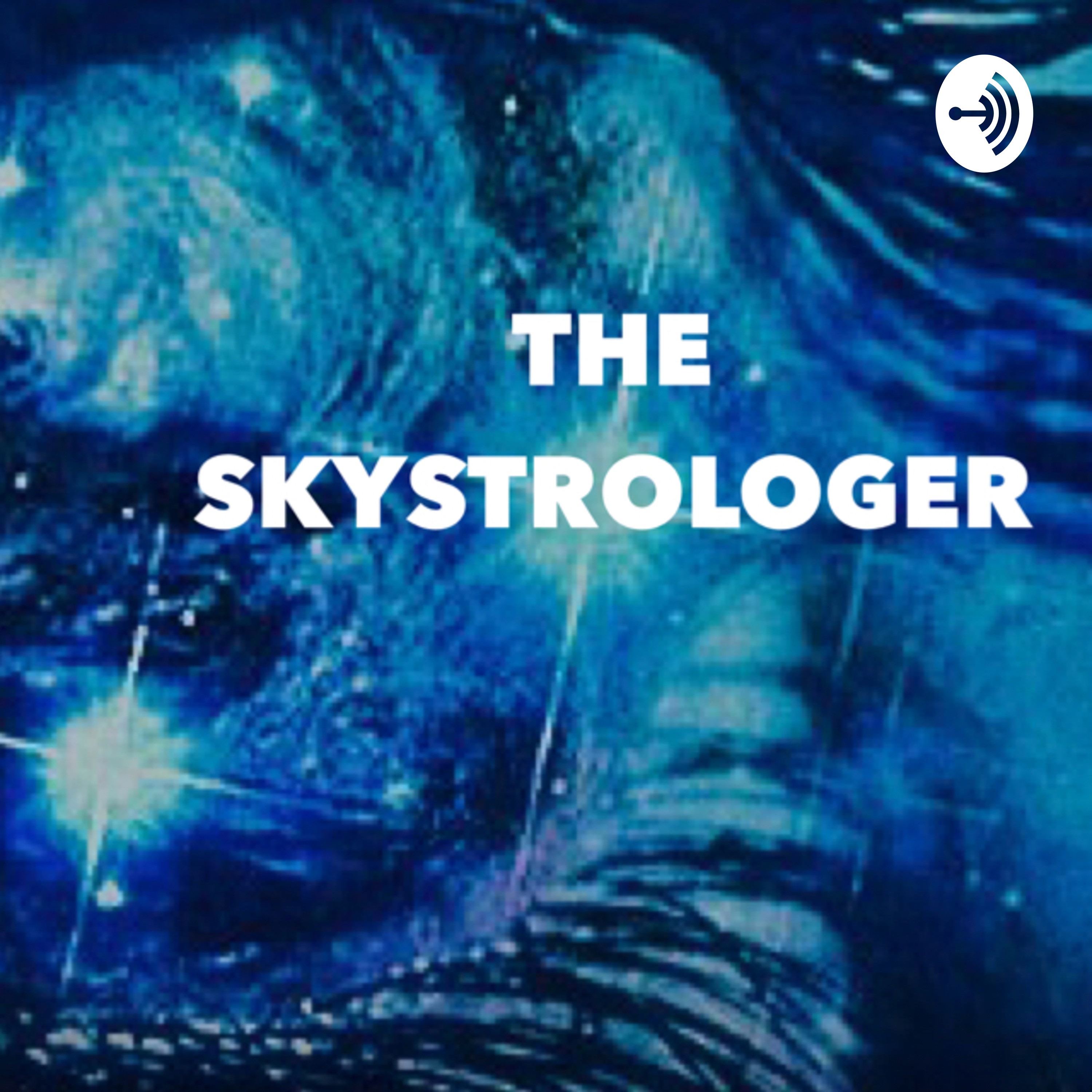 The Skystrologer podcast artwork