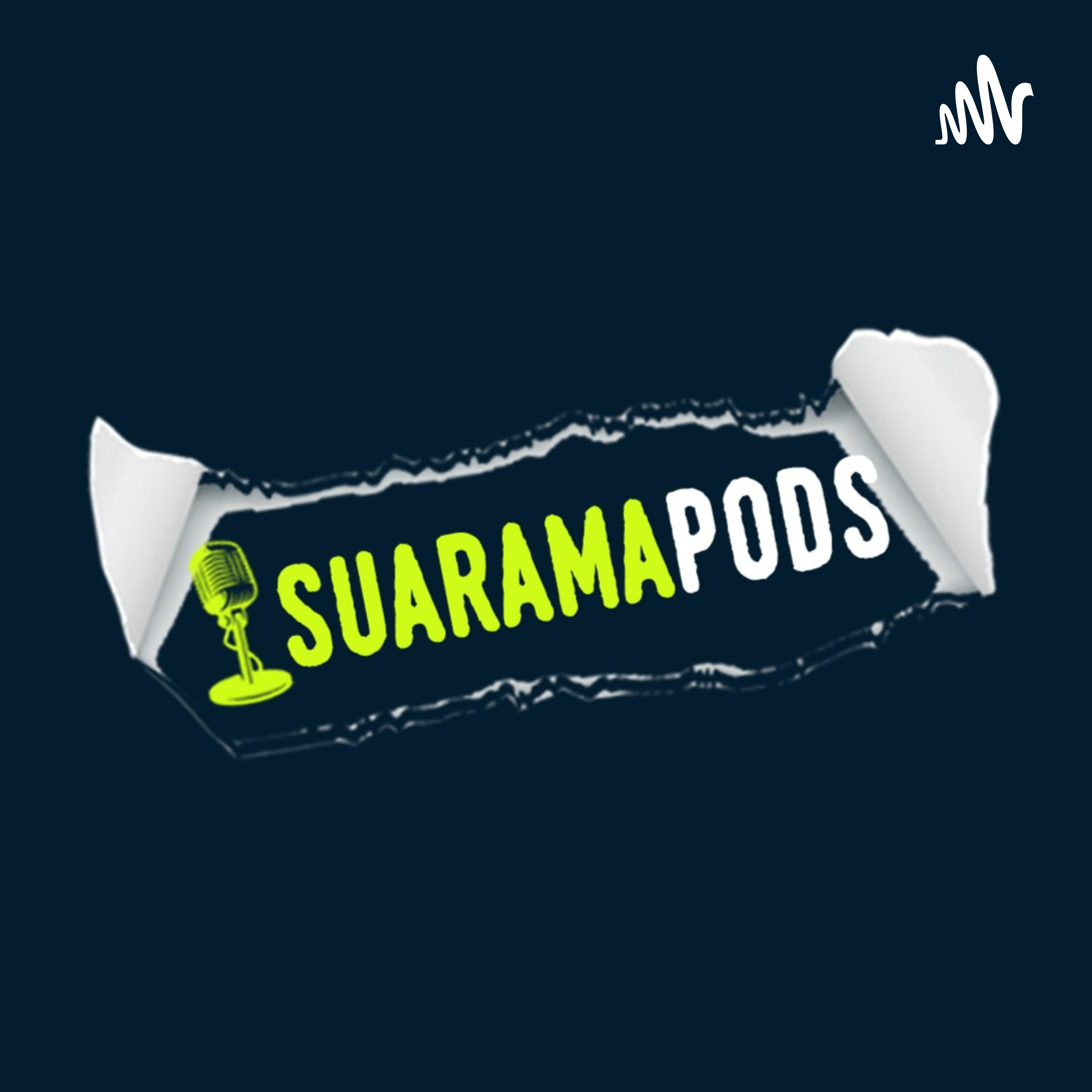SuaramaPods