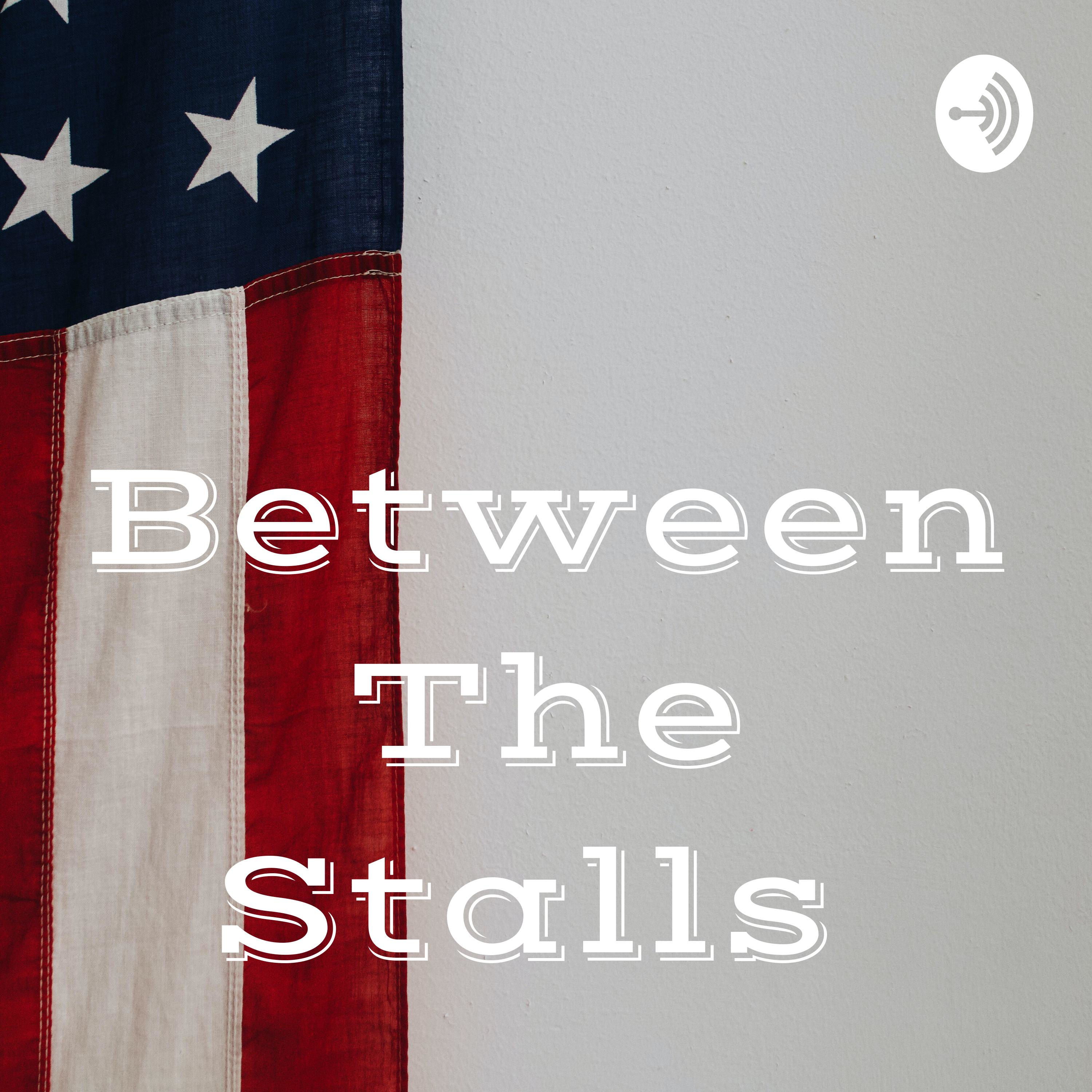 Between The Stalls 