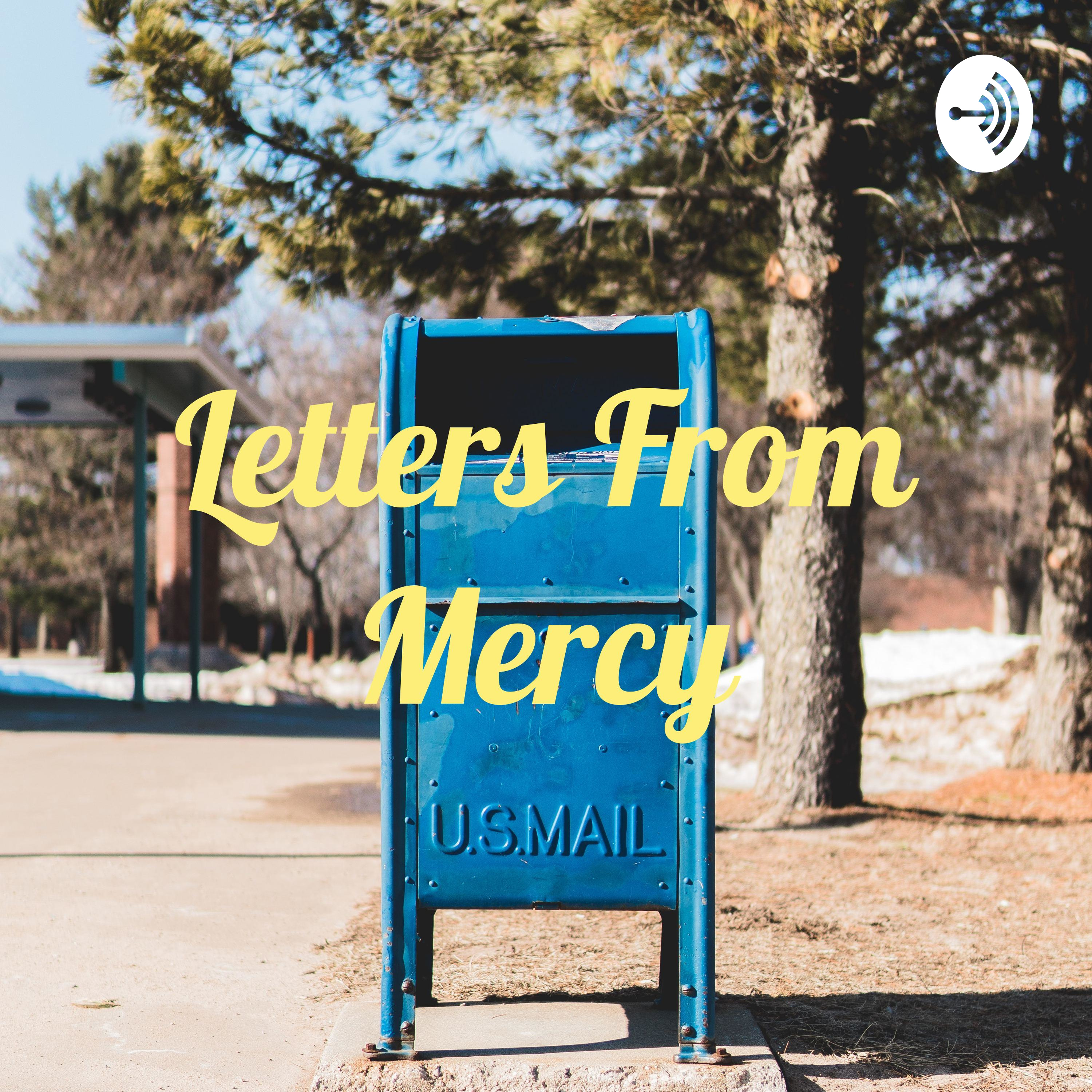 Letters From Mercy