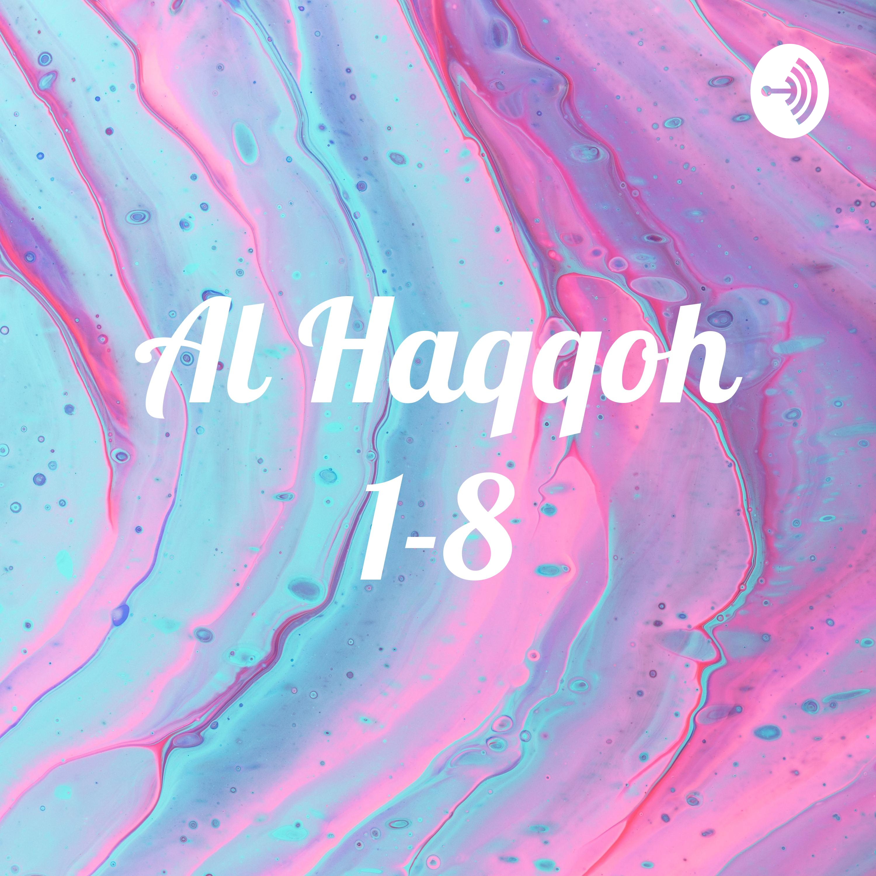 Al Haqqoh 1-8
