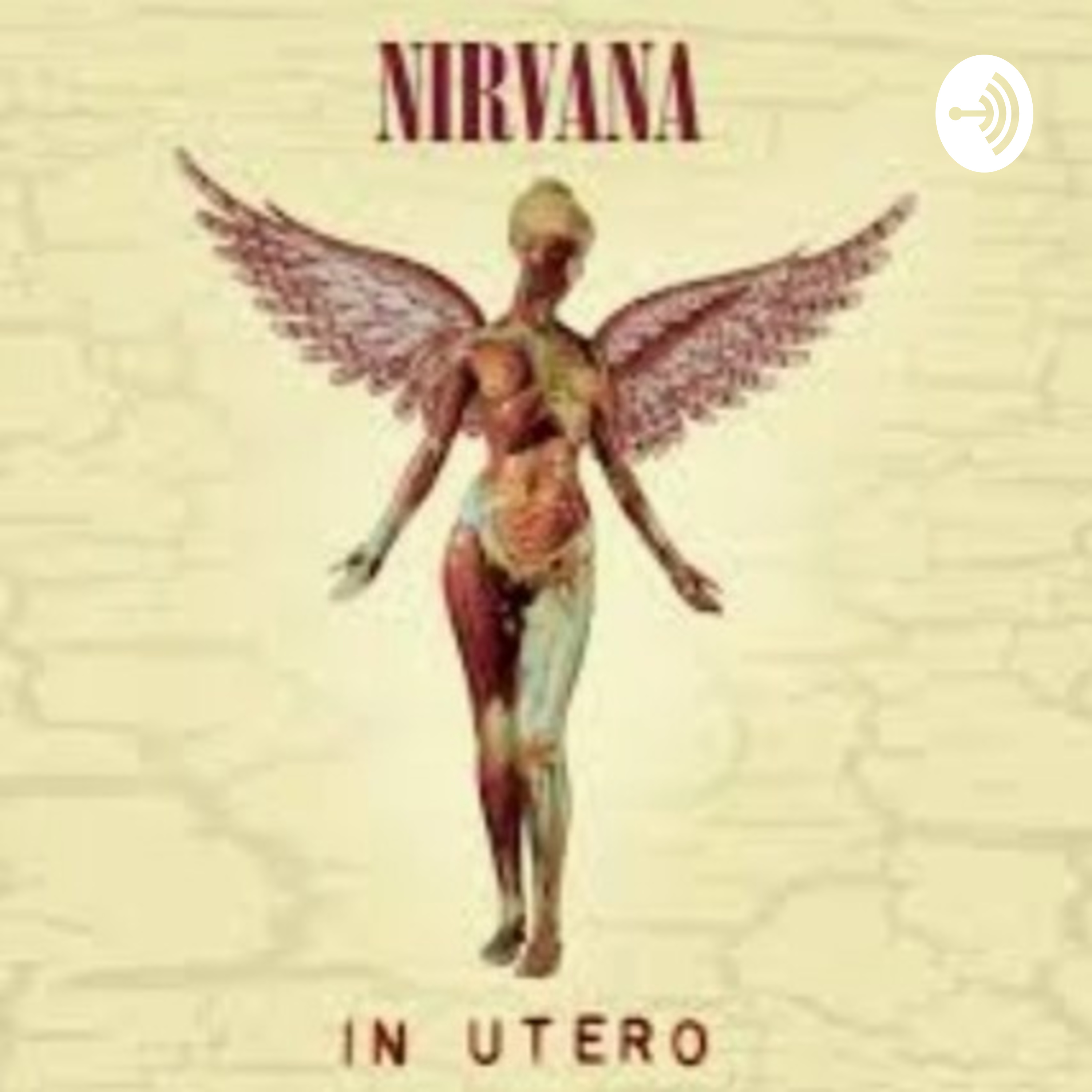 In Utero y Por Qué Nirvana No Está Sobrevalorado