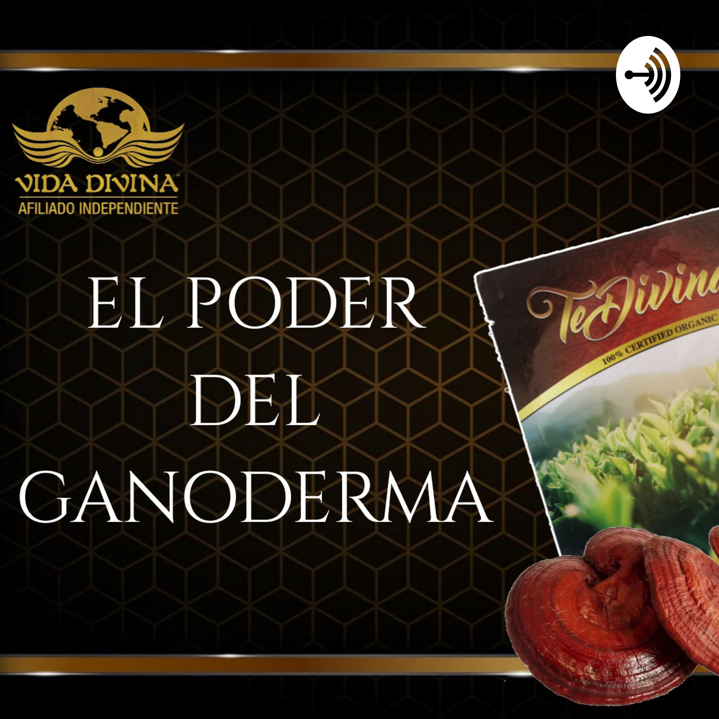 EL PODER DEL GANODERMA 