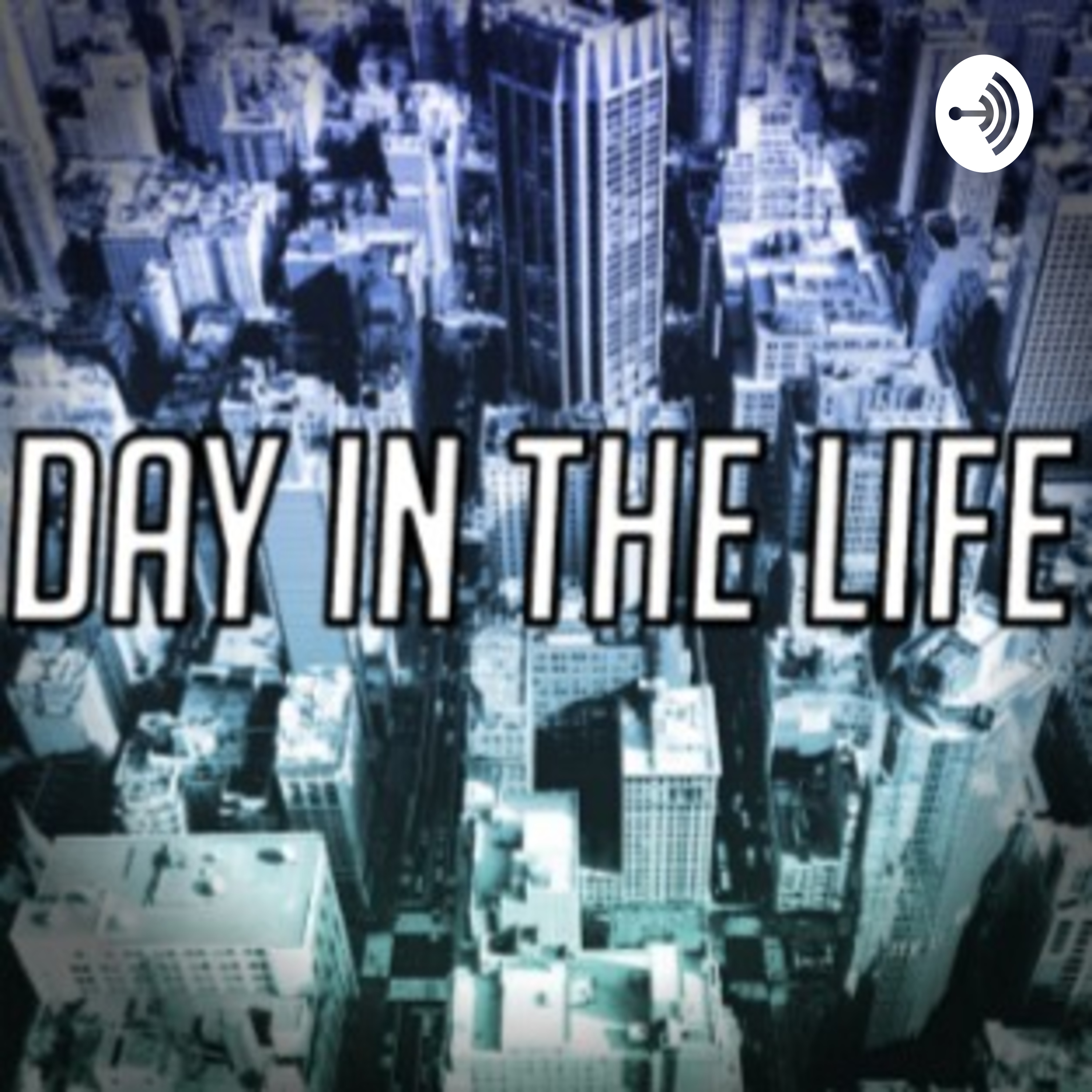 Day In The Life (DITL)