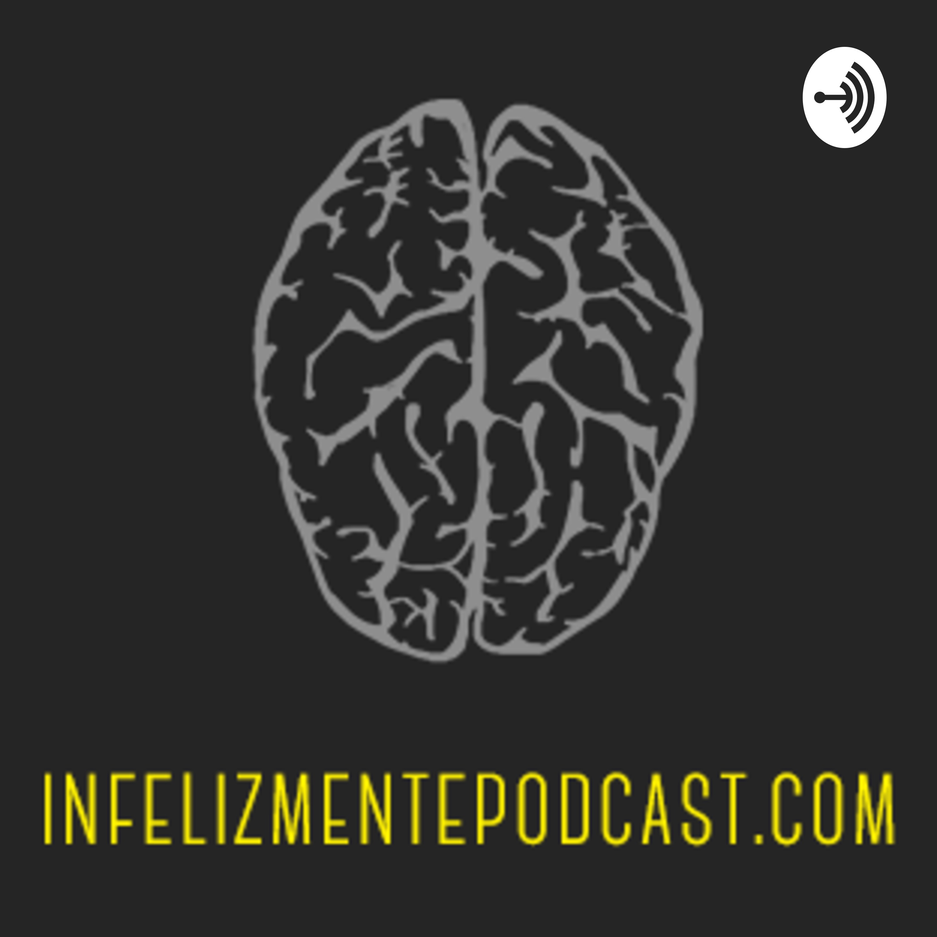 InfelizMente Podcast podcast artwork