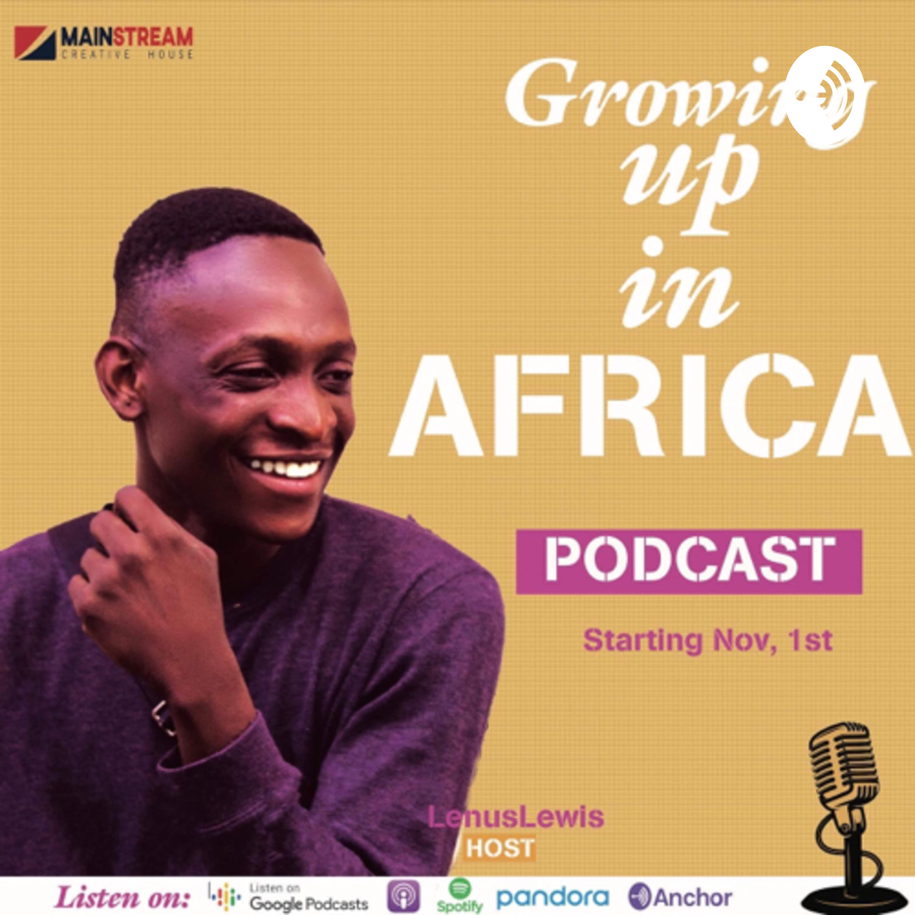 GROWING UP IN AFRICA