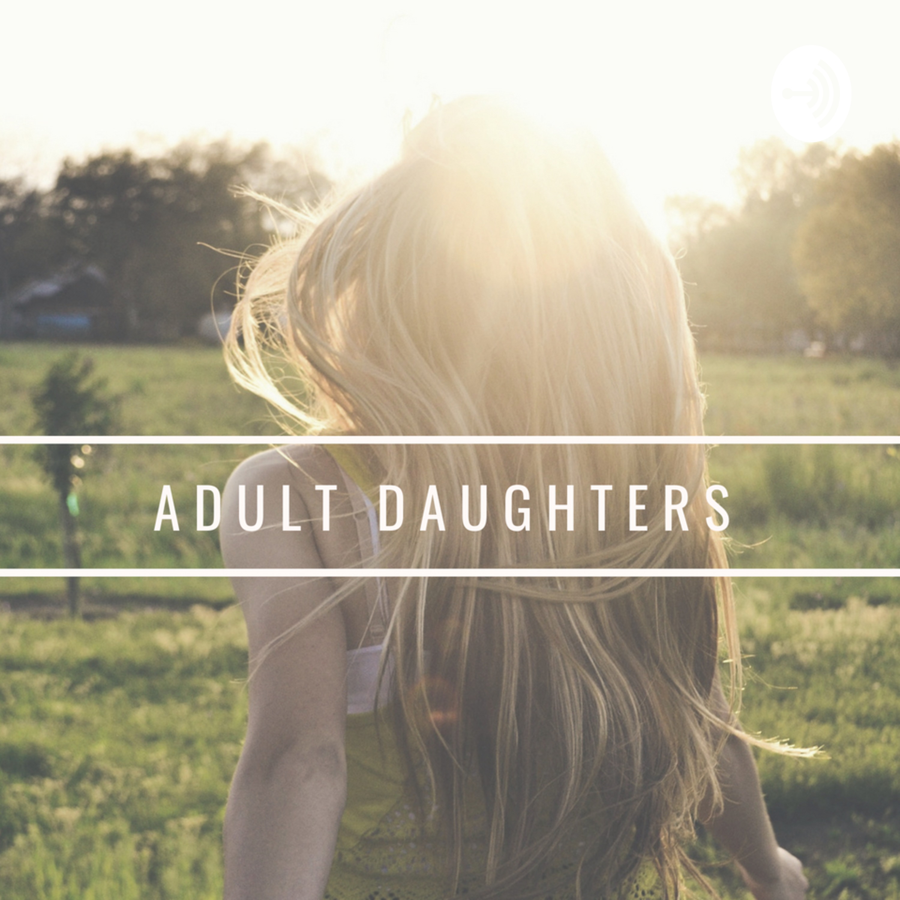 Adult Daughters