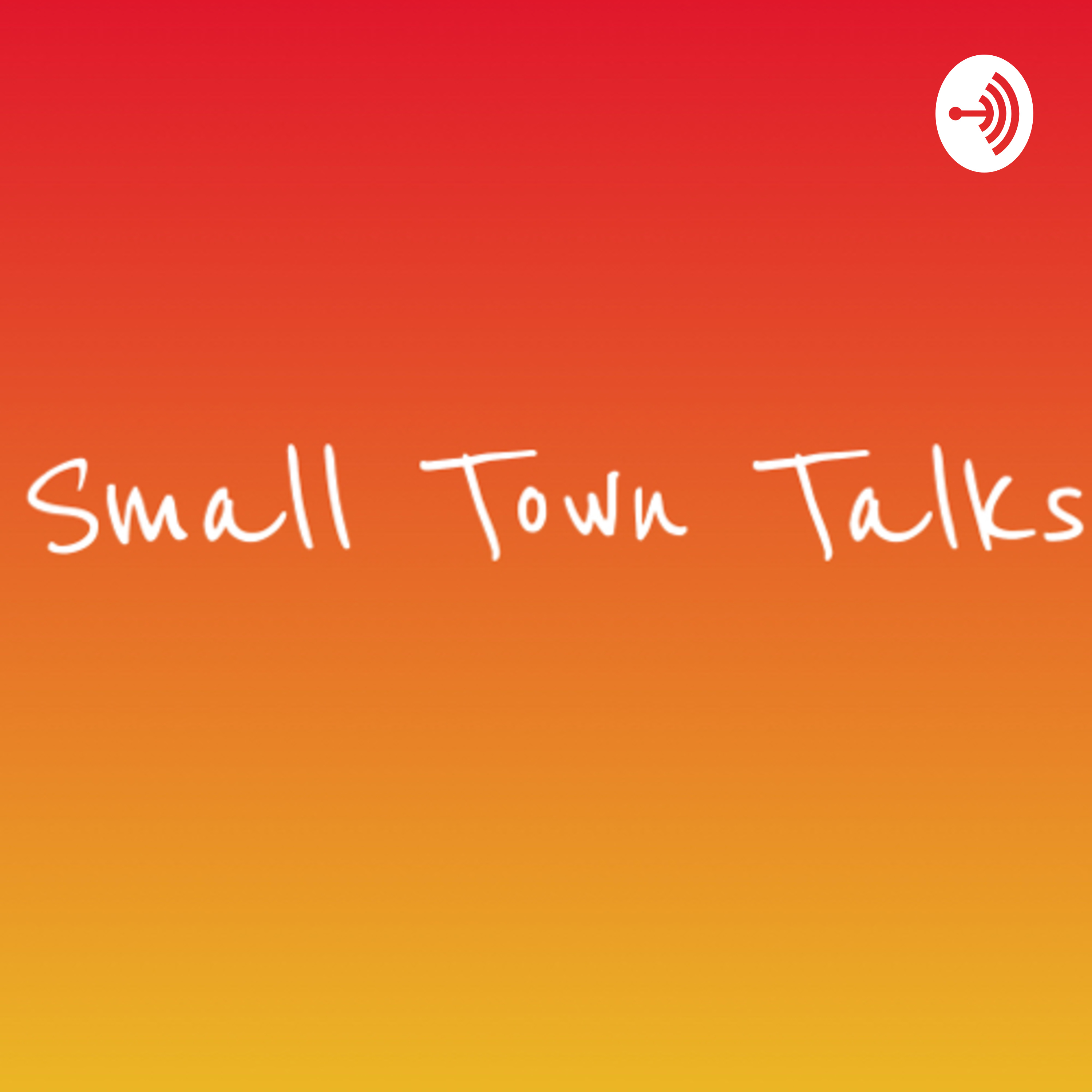 Small Town Talks 