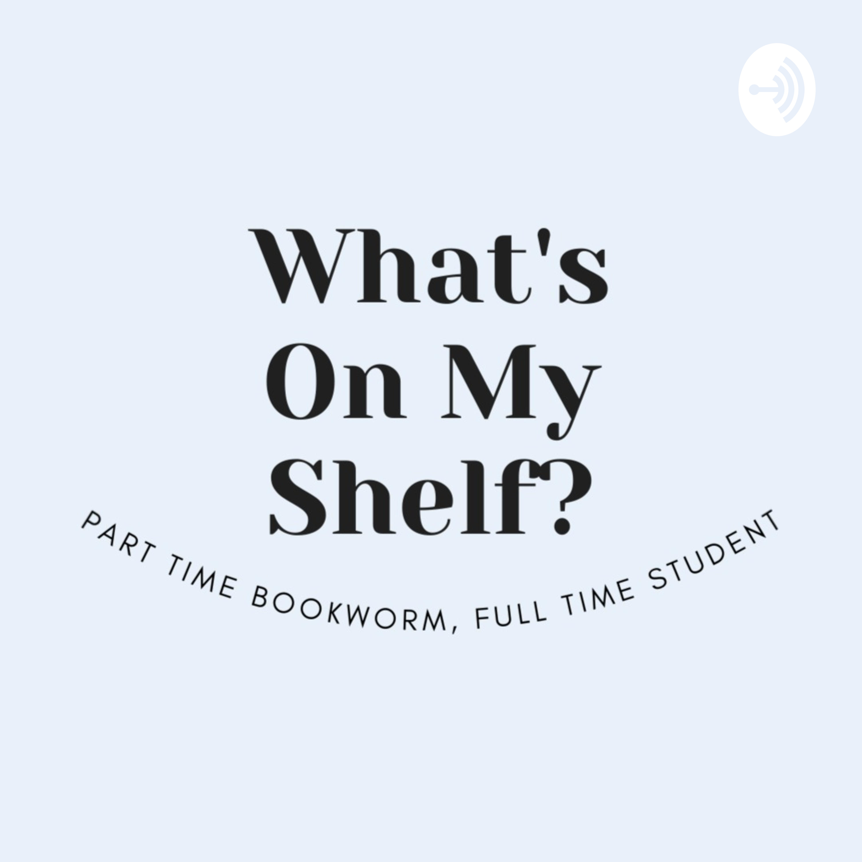 What\'s on my shelf?