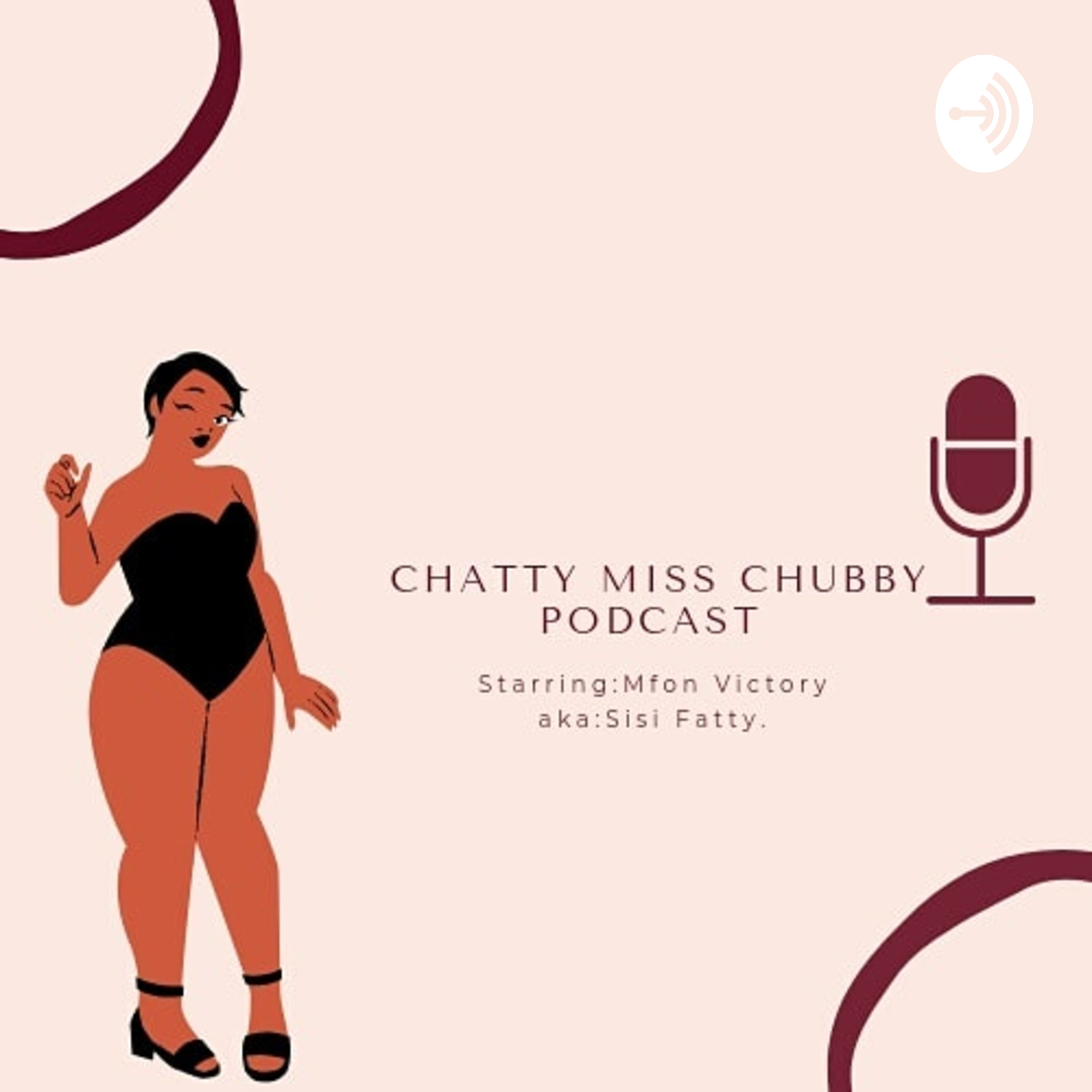 Chatty Miss Chubby Chatty Miss Chubby podcast