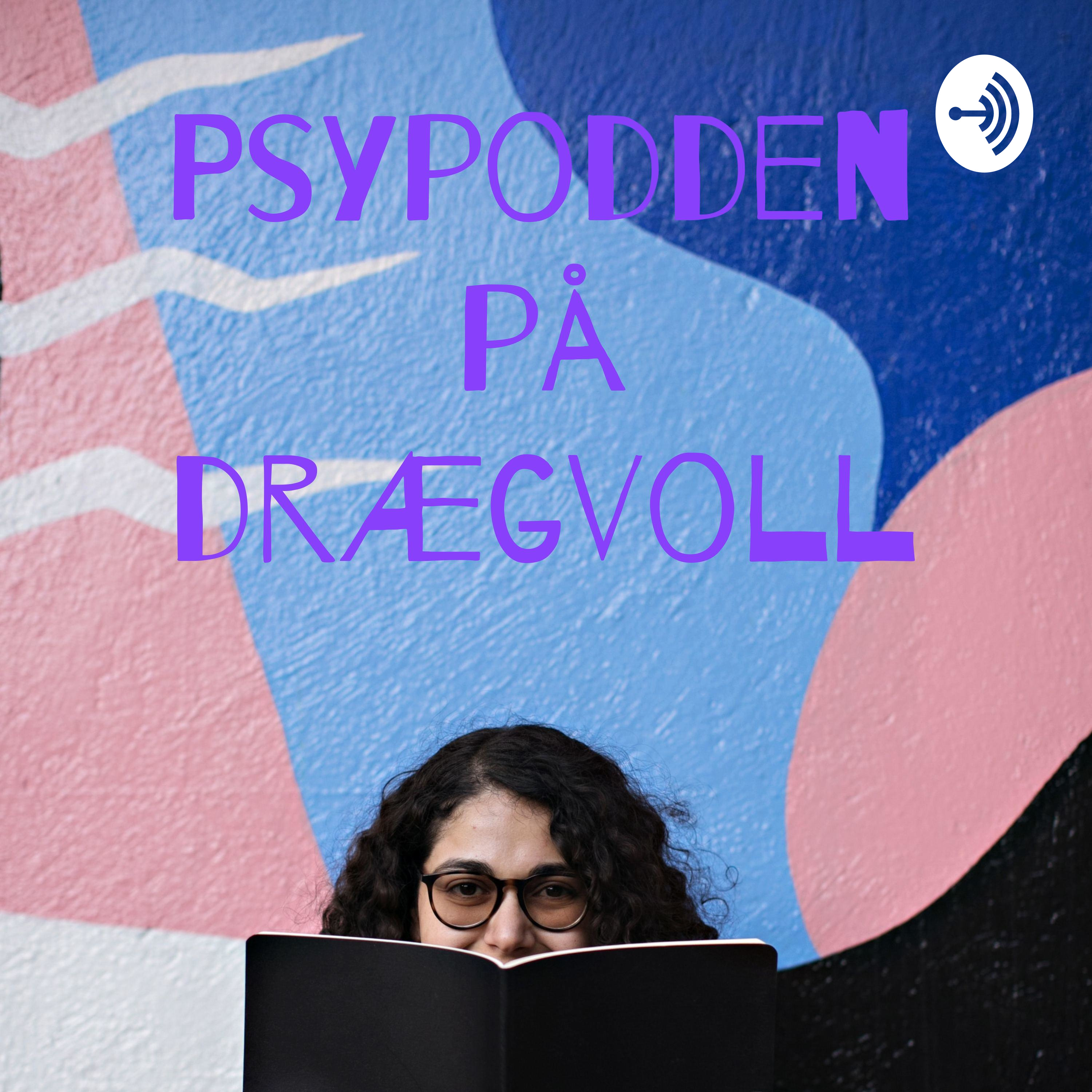Psypodden på drægvoll