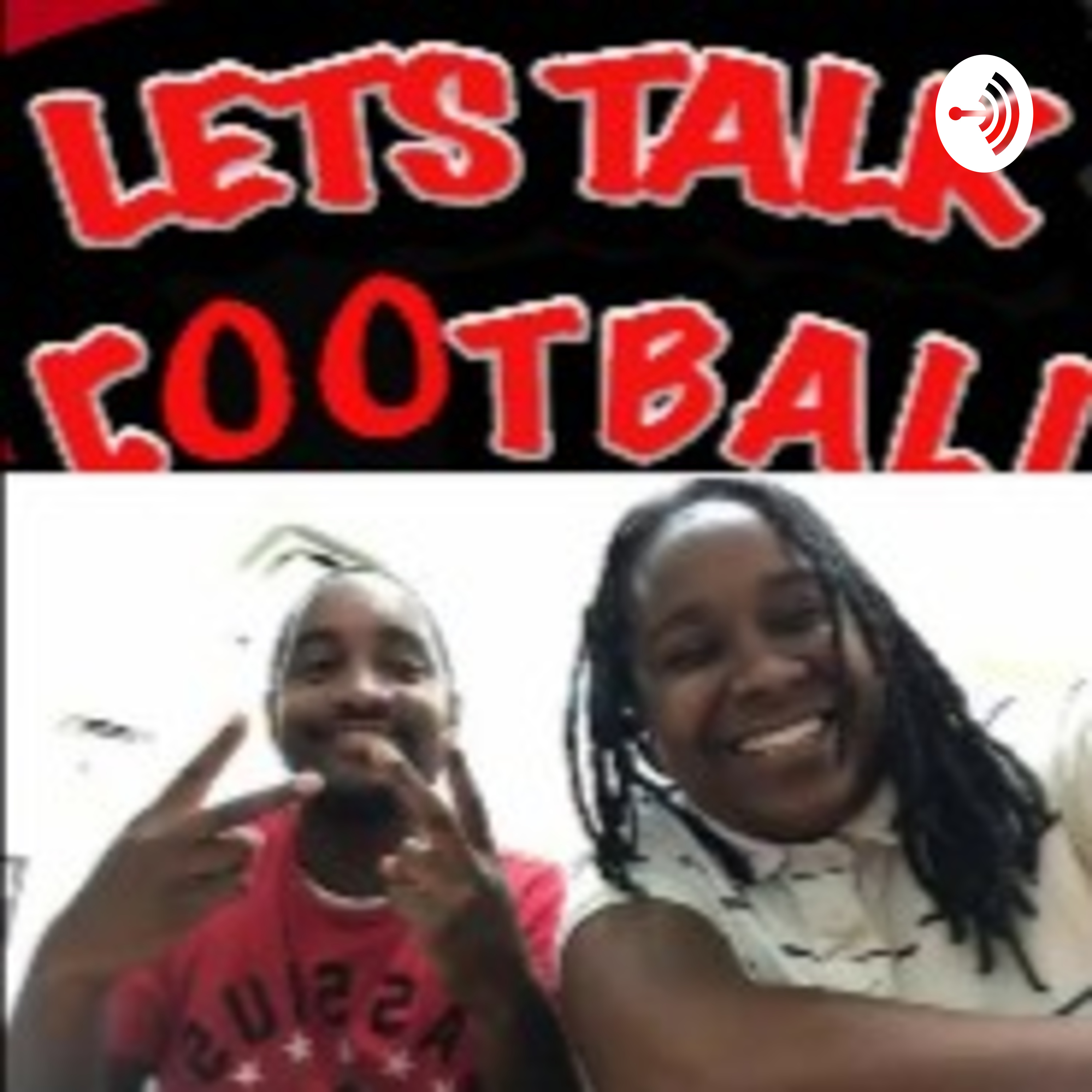 Janae Strother & Sean Spencer Present Let\'s Talk Football