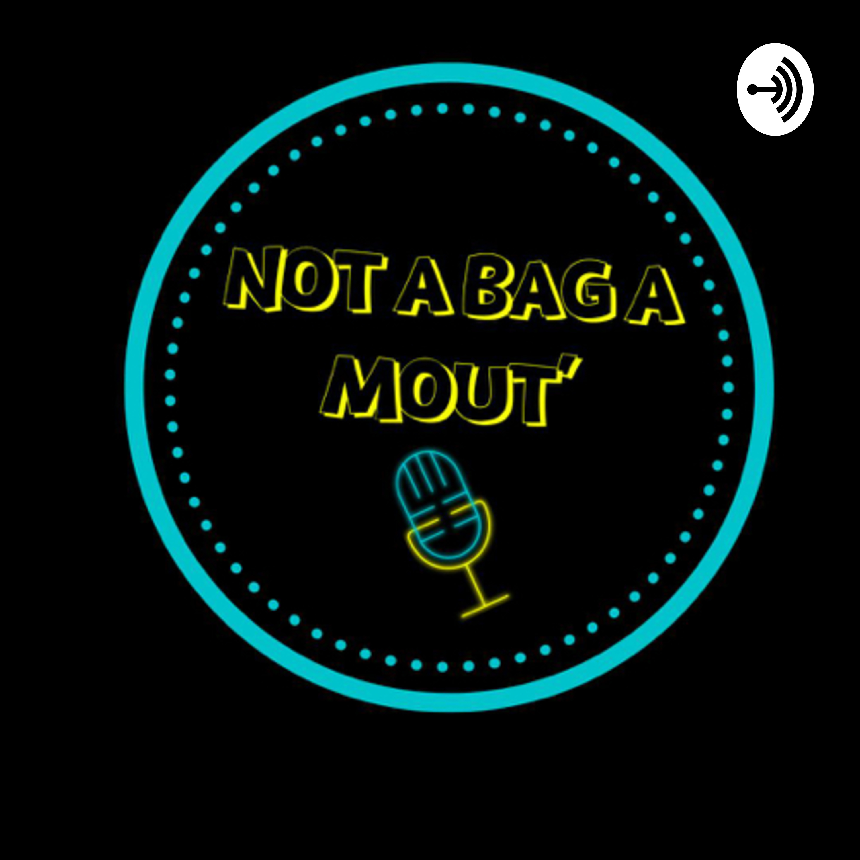 Not A Bag A Mout