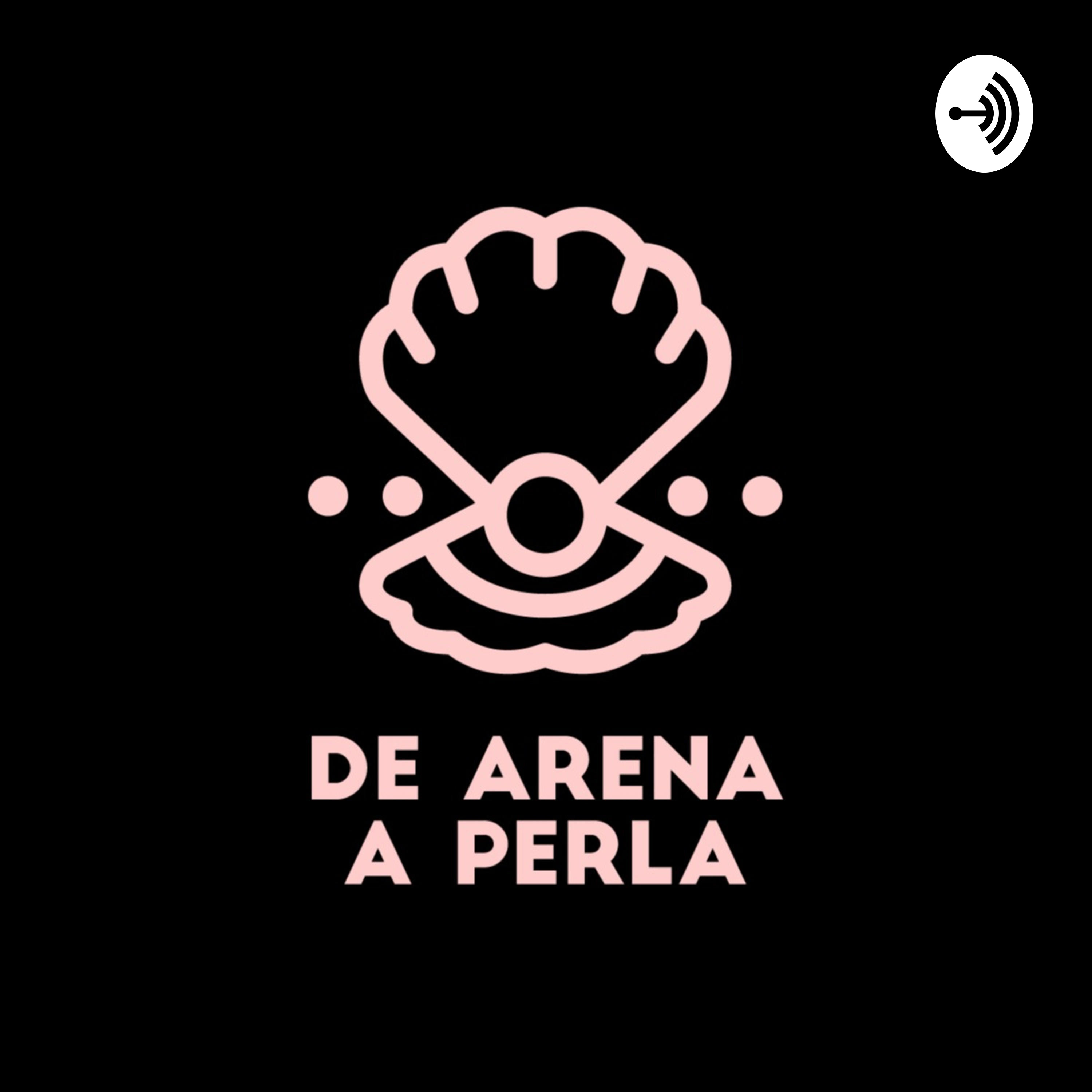 De Arena a Perla podcast artwork