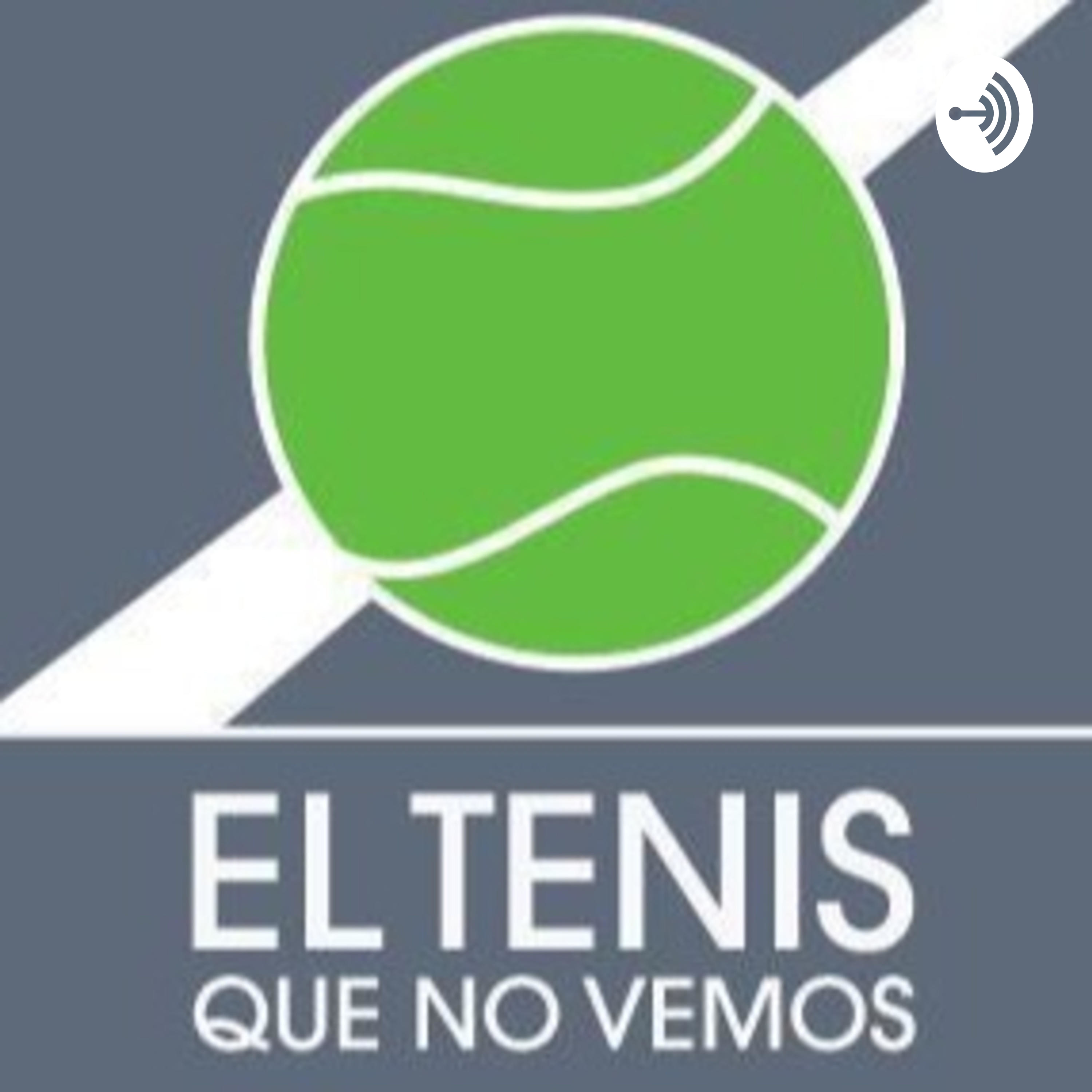 El Tenis Que No Vemos