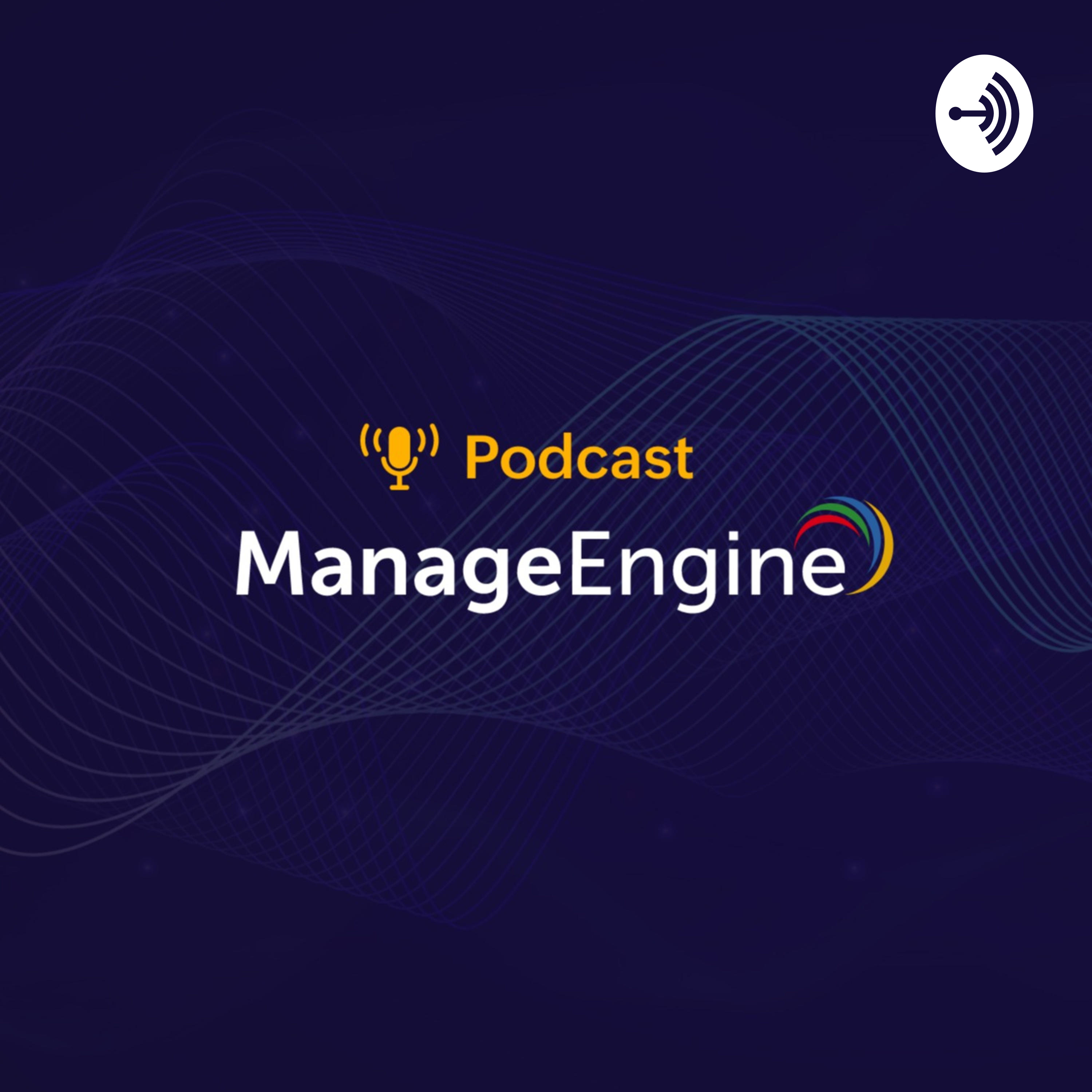 ManageEngine Brasil Podcast