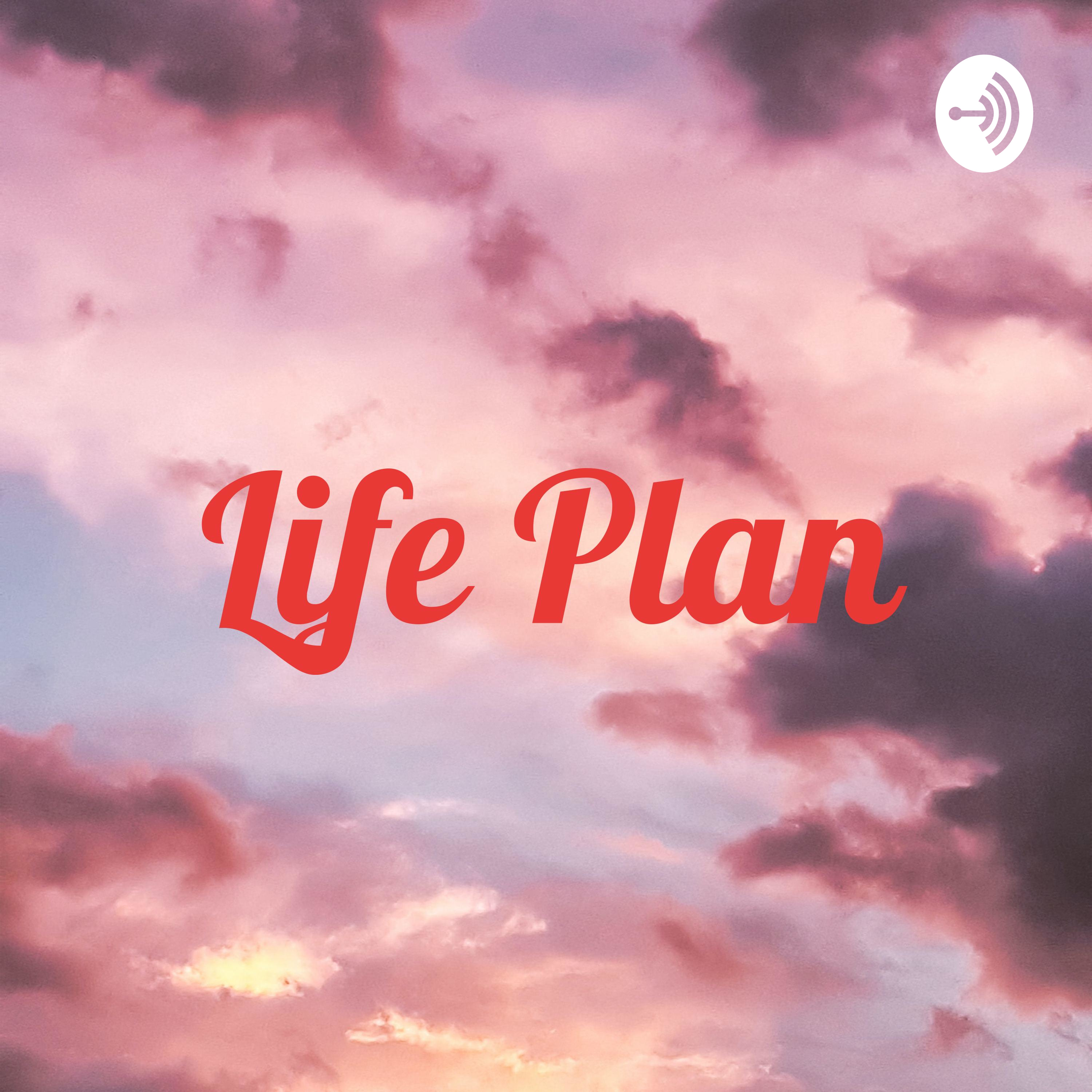 Life Plan