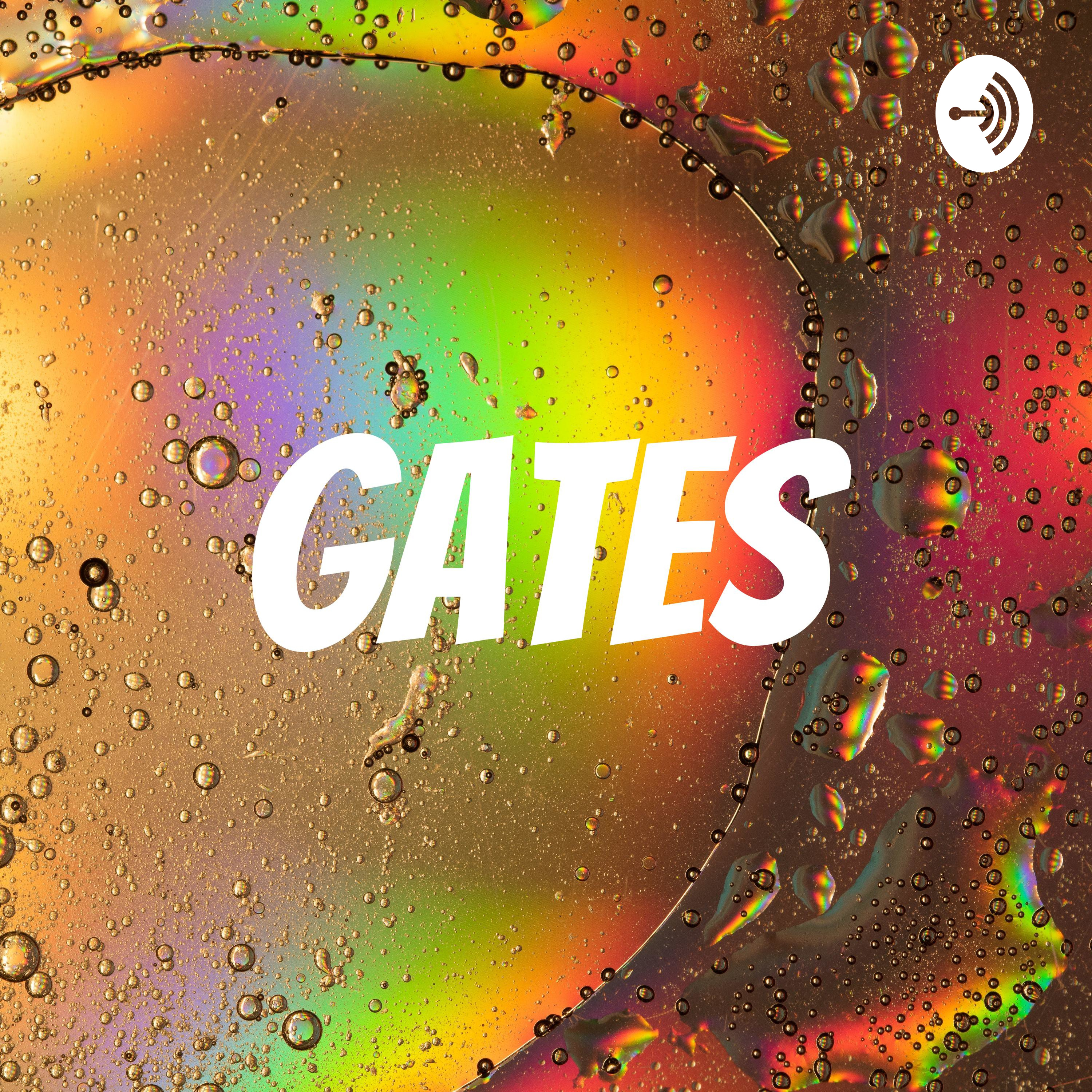 Gates