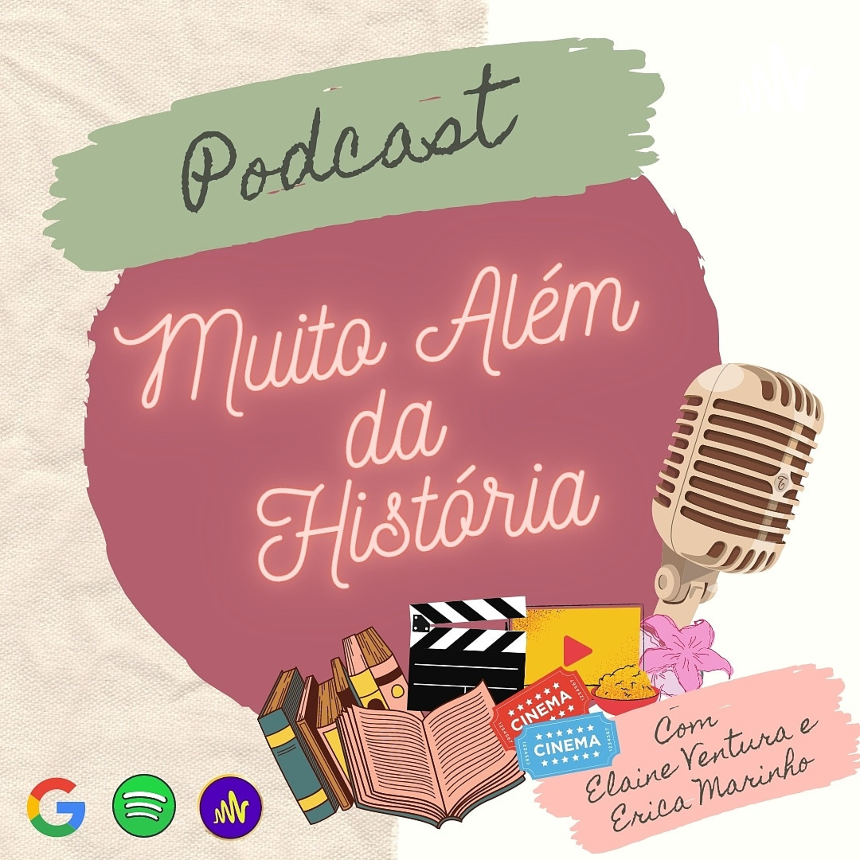 Muito Além da História