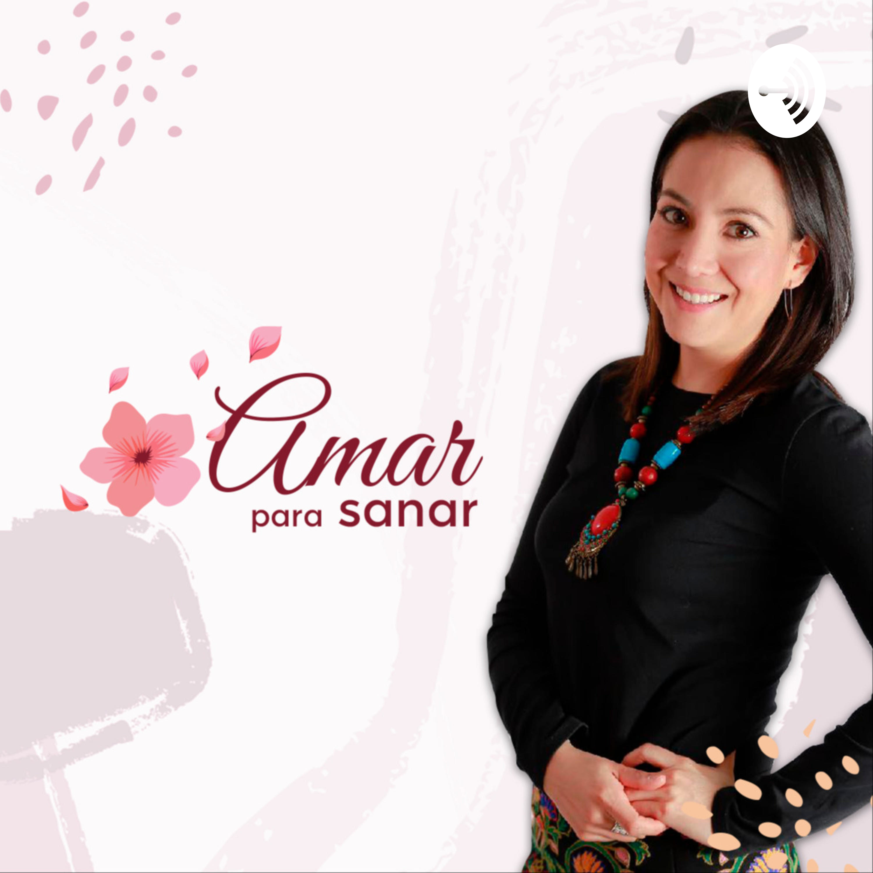Amar para sanar podcast artwork