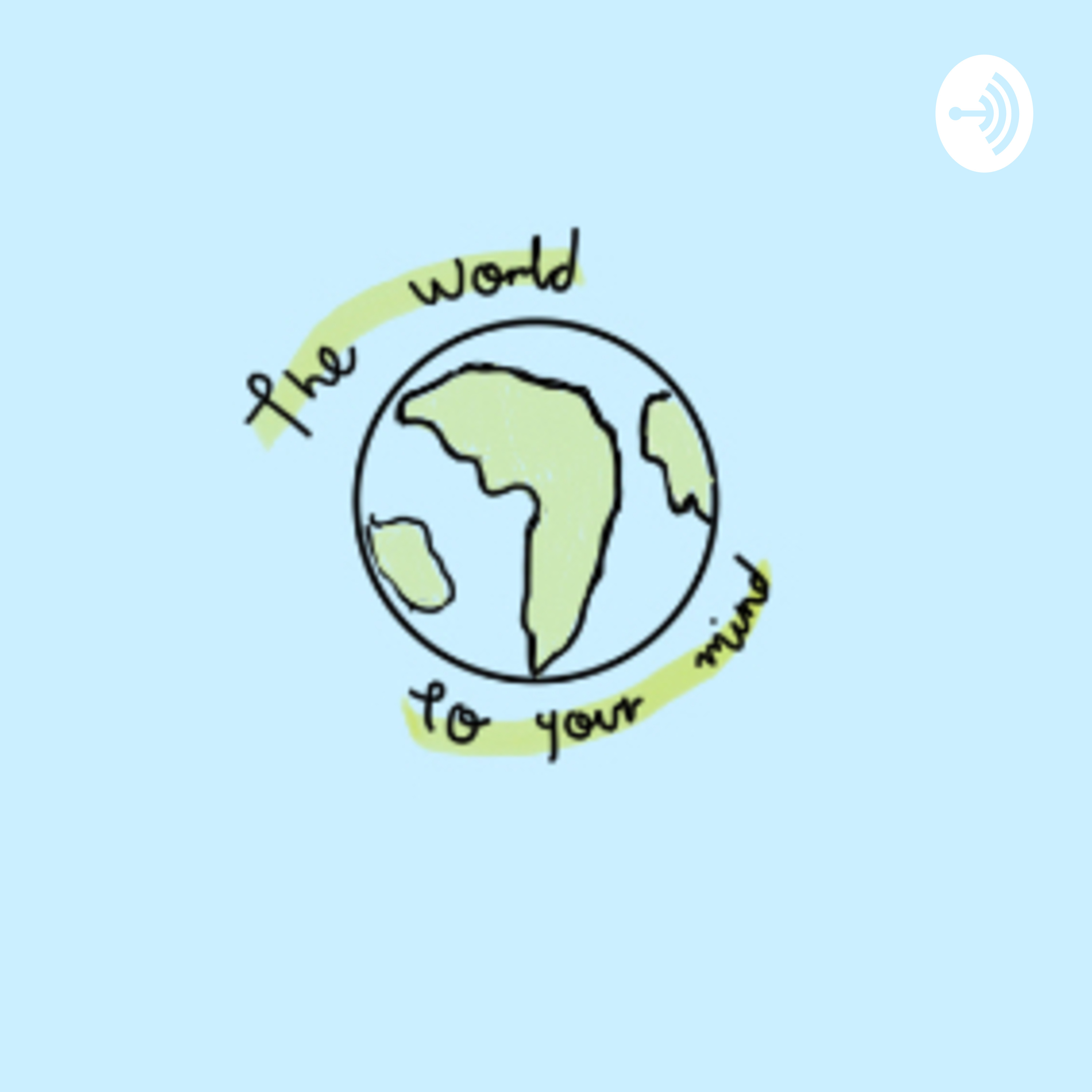 The world to your mind 
