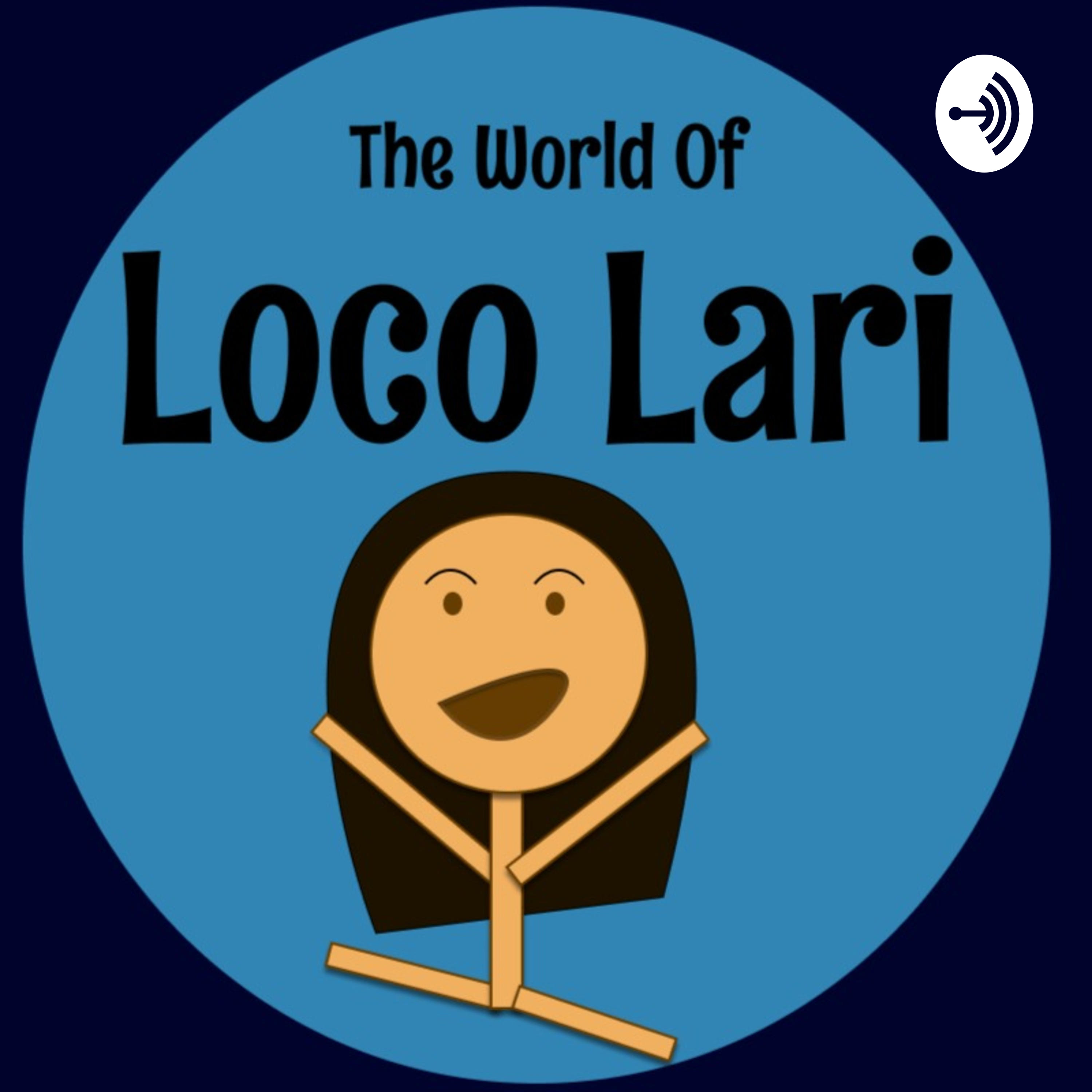 The World of Loco Lari