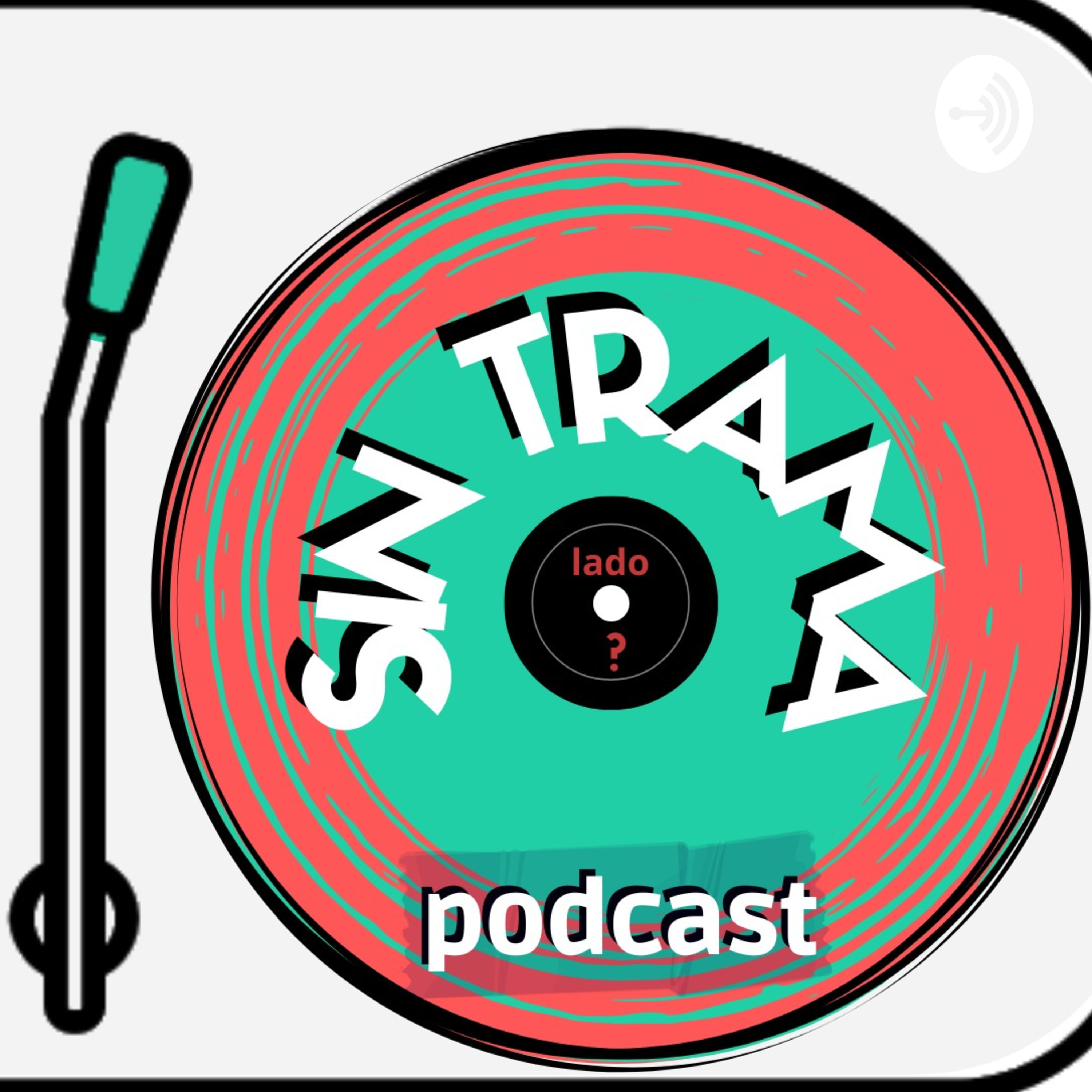 Sin Trama podcast artwork