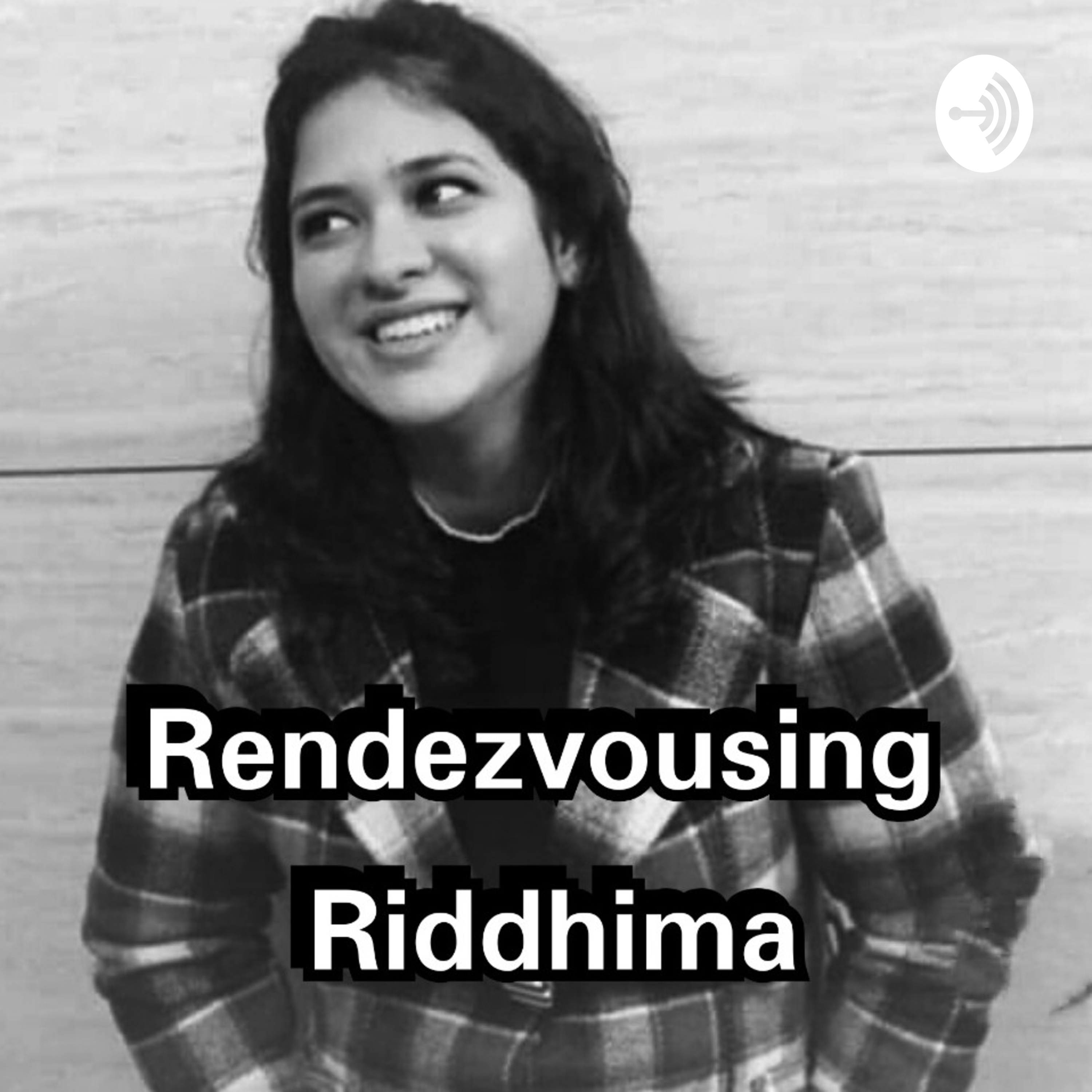 Rendezvousing Riddhima