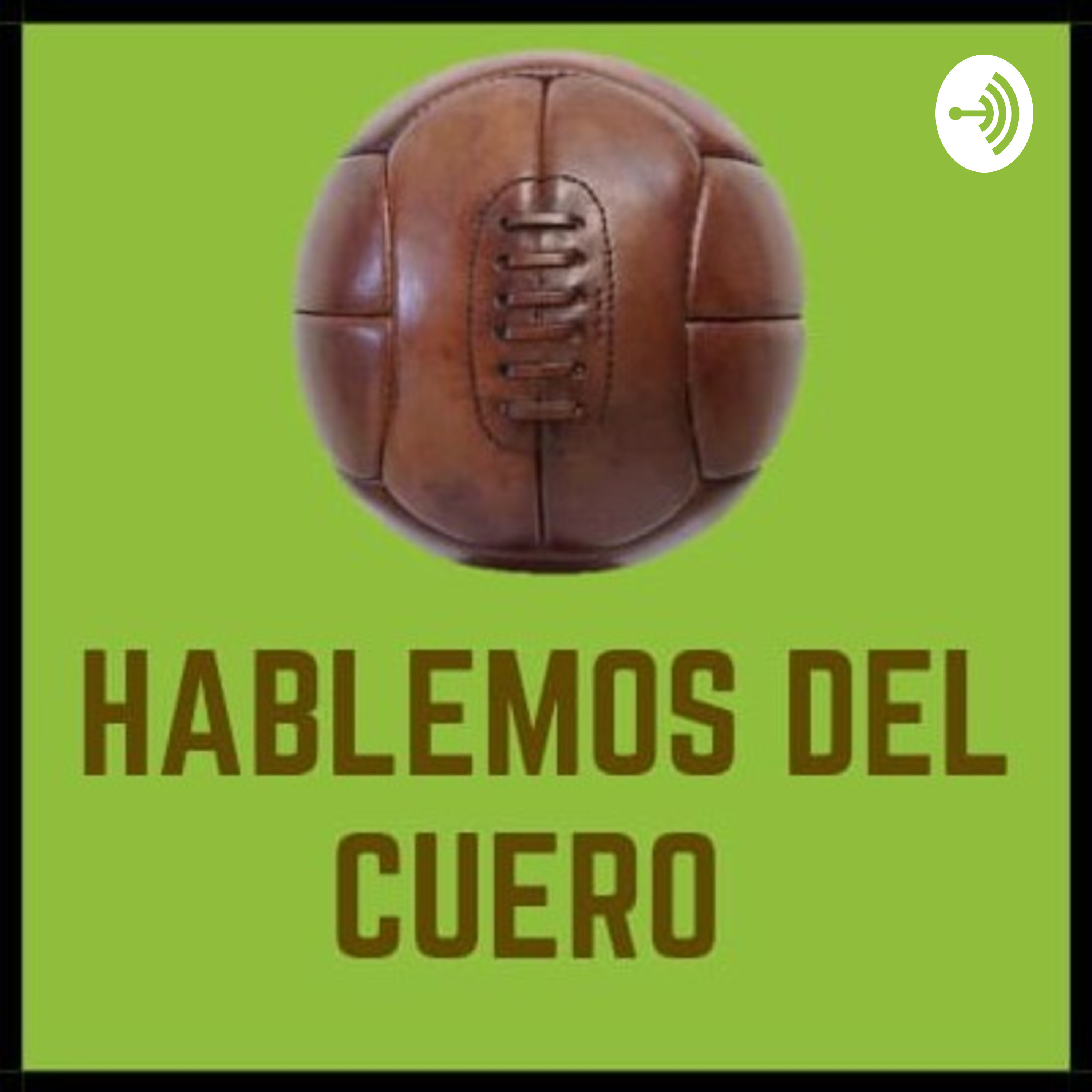 Hablemos Del Cuero ⚽ cover art
