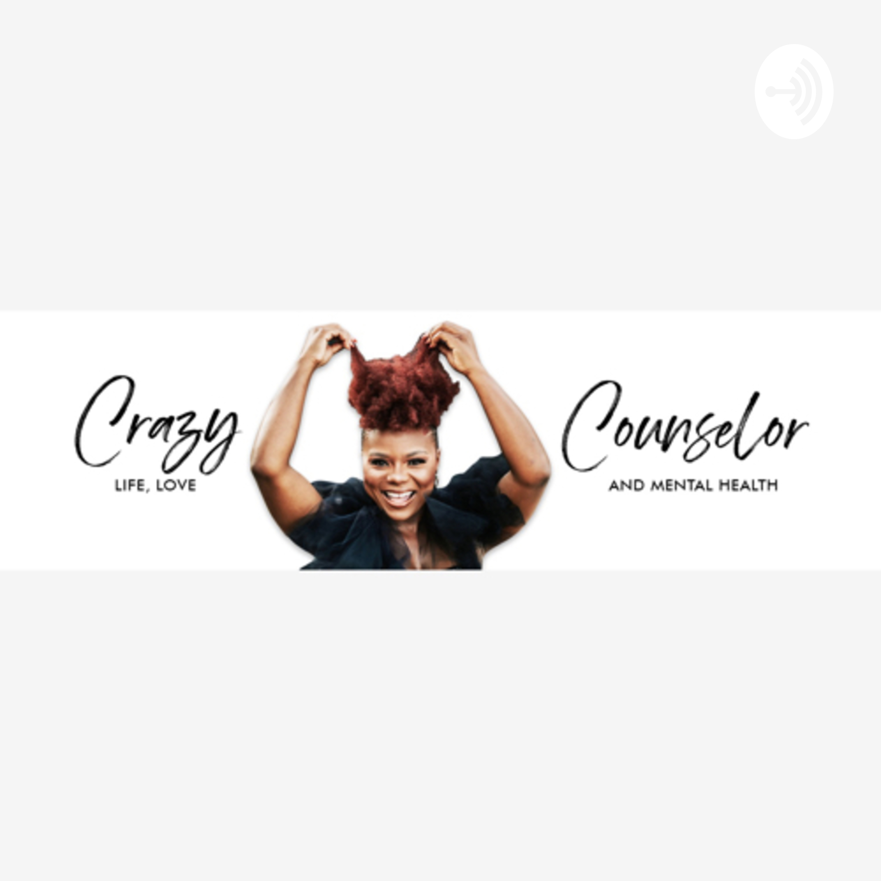 Crazy Counselor podcast artwork