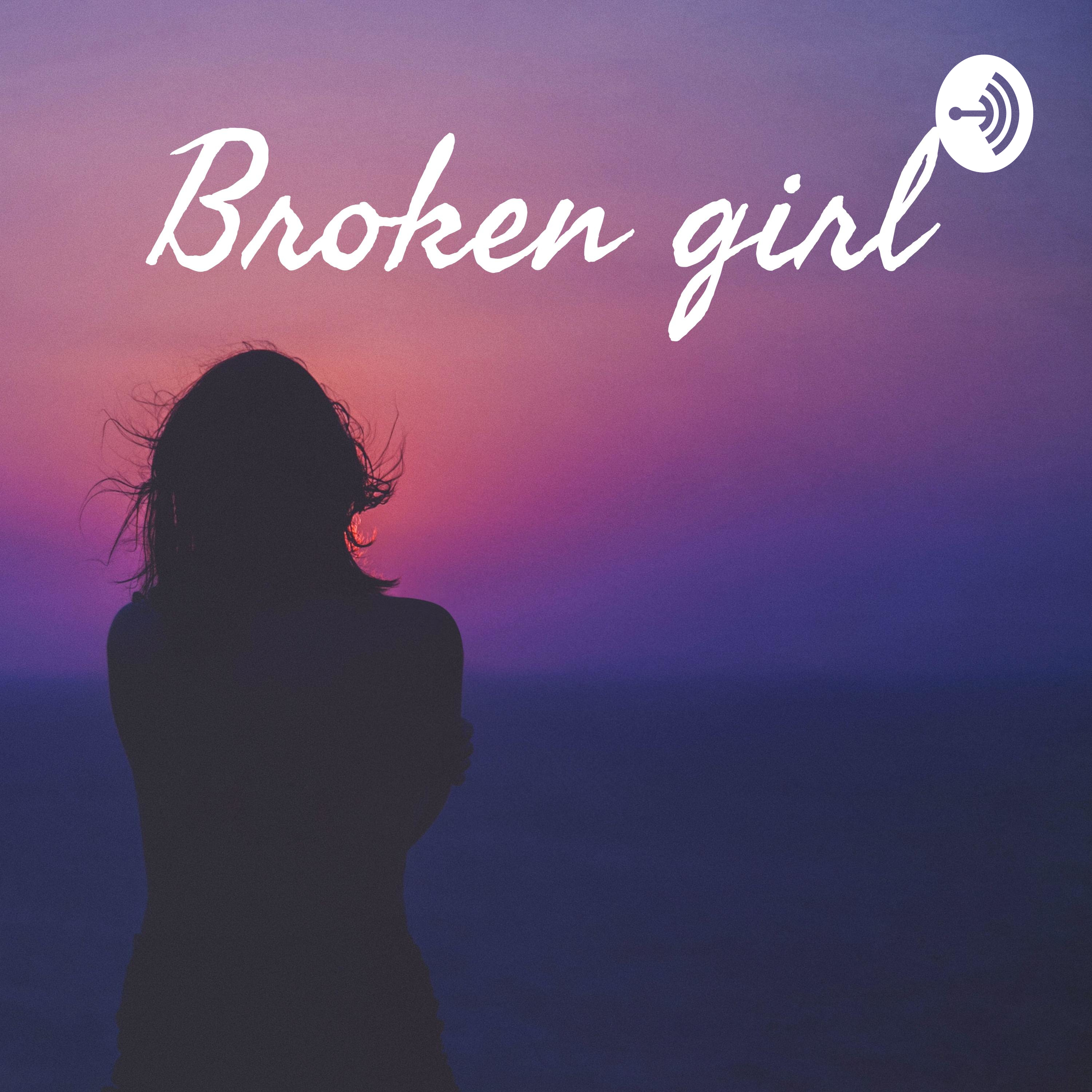Broken girl