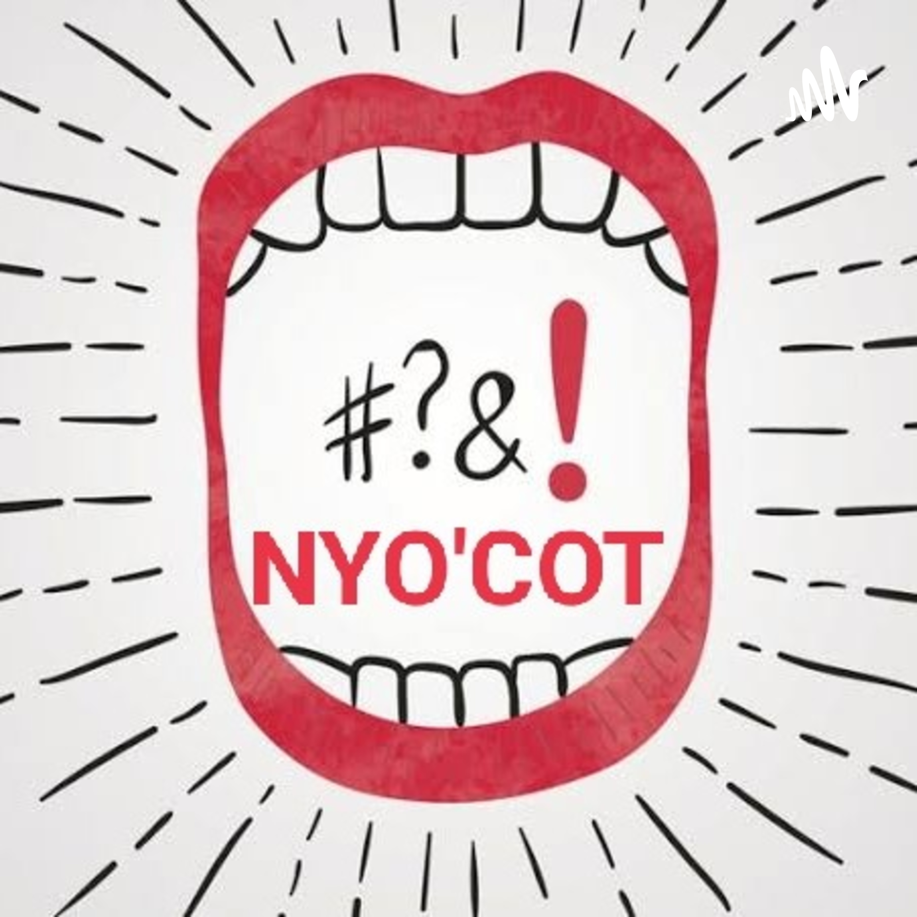 NYO'COT podcast artwork