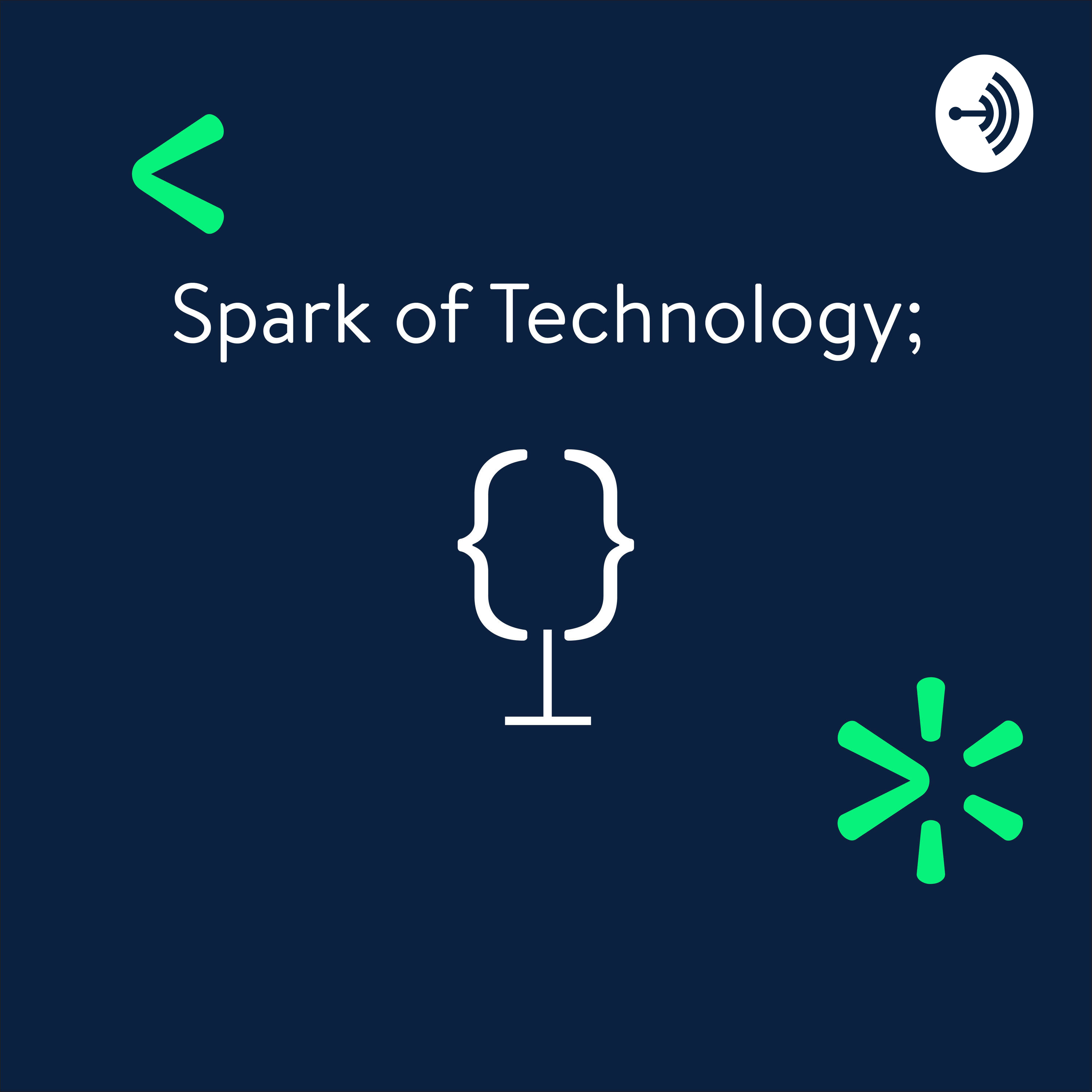 Spark of Technology