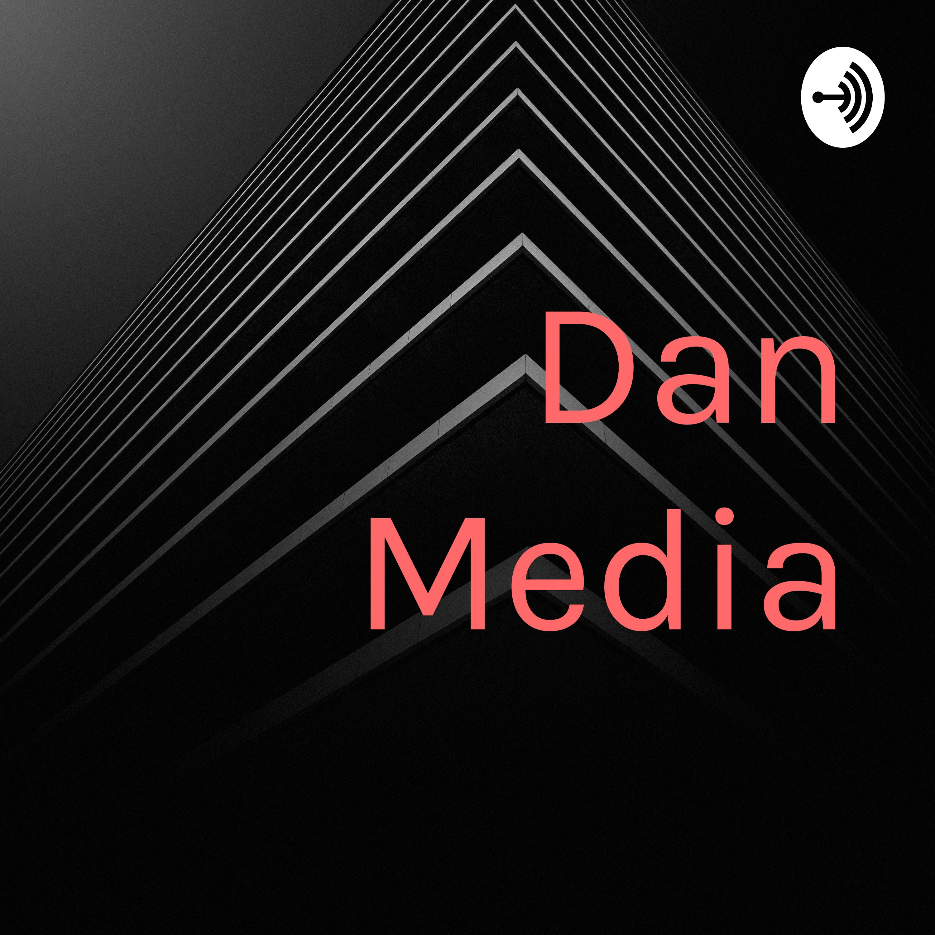 Dan Media