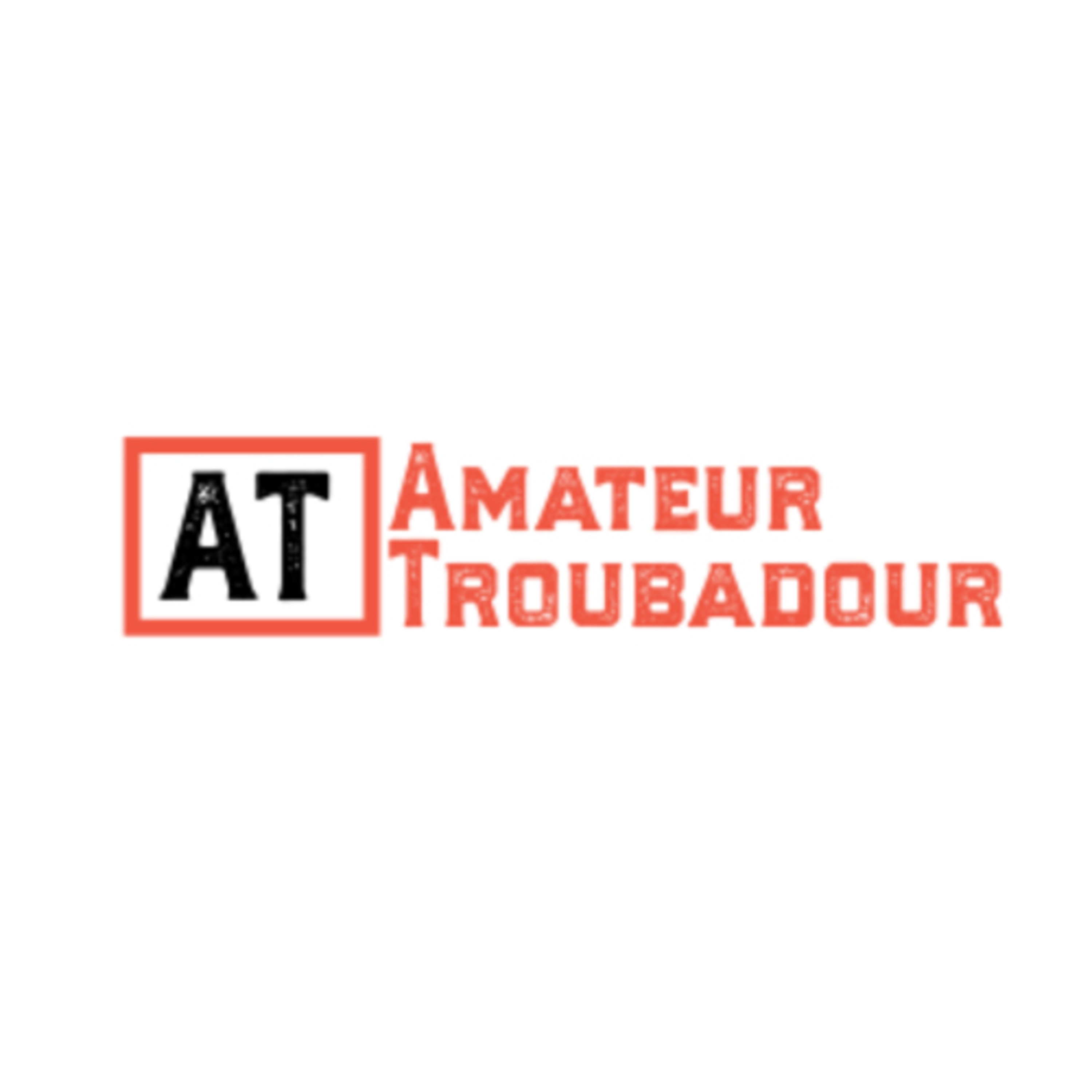 Amateur Troubadour 