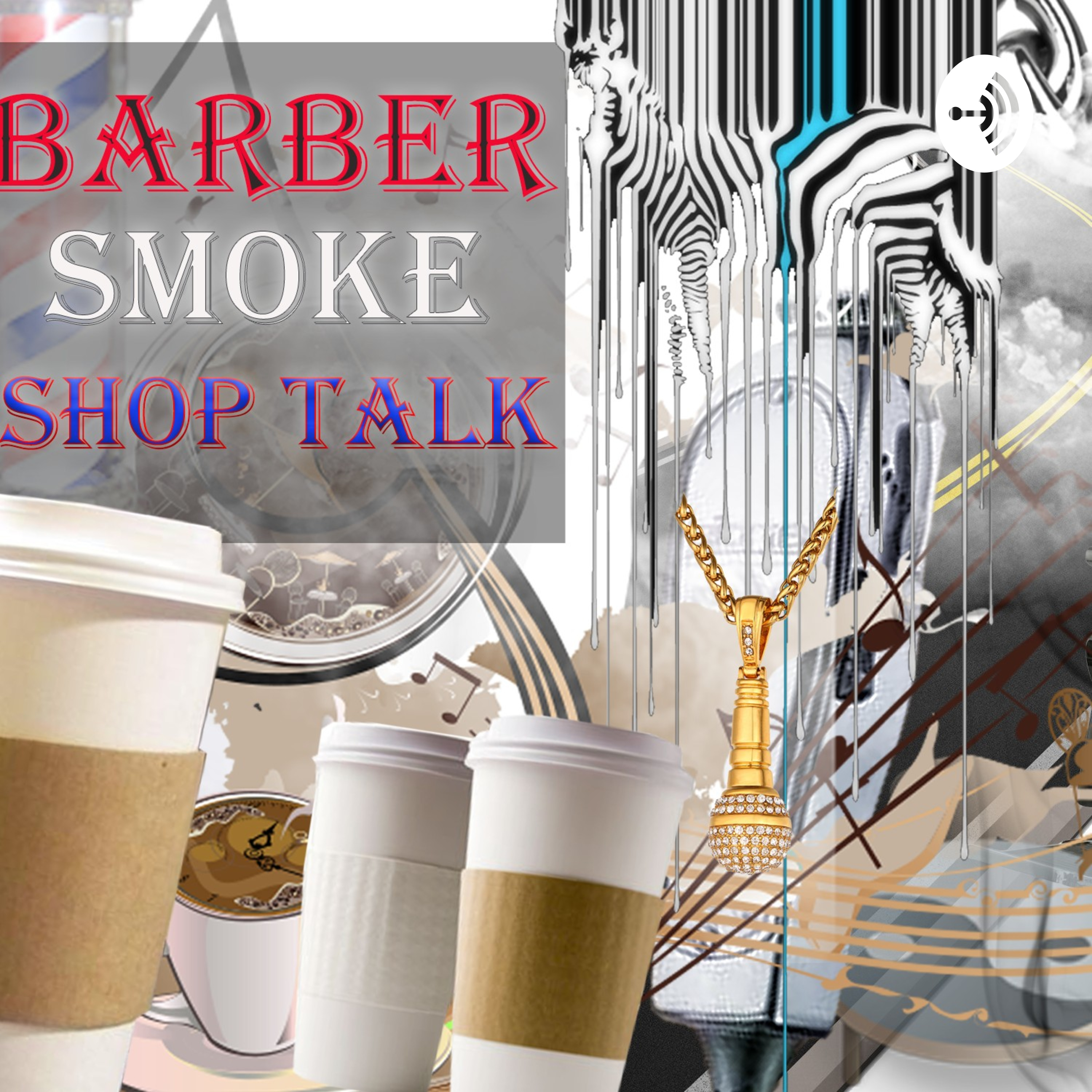 BARBER SMOKE SHOP TALK