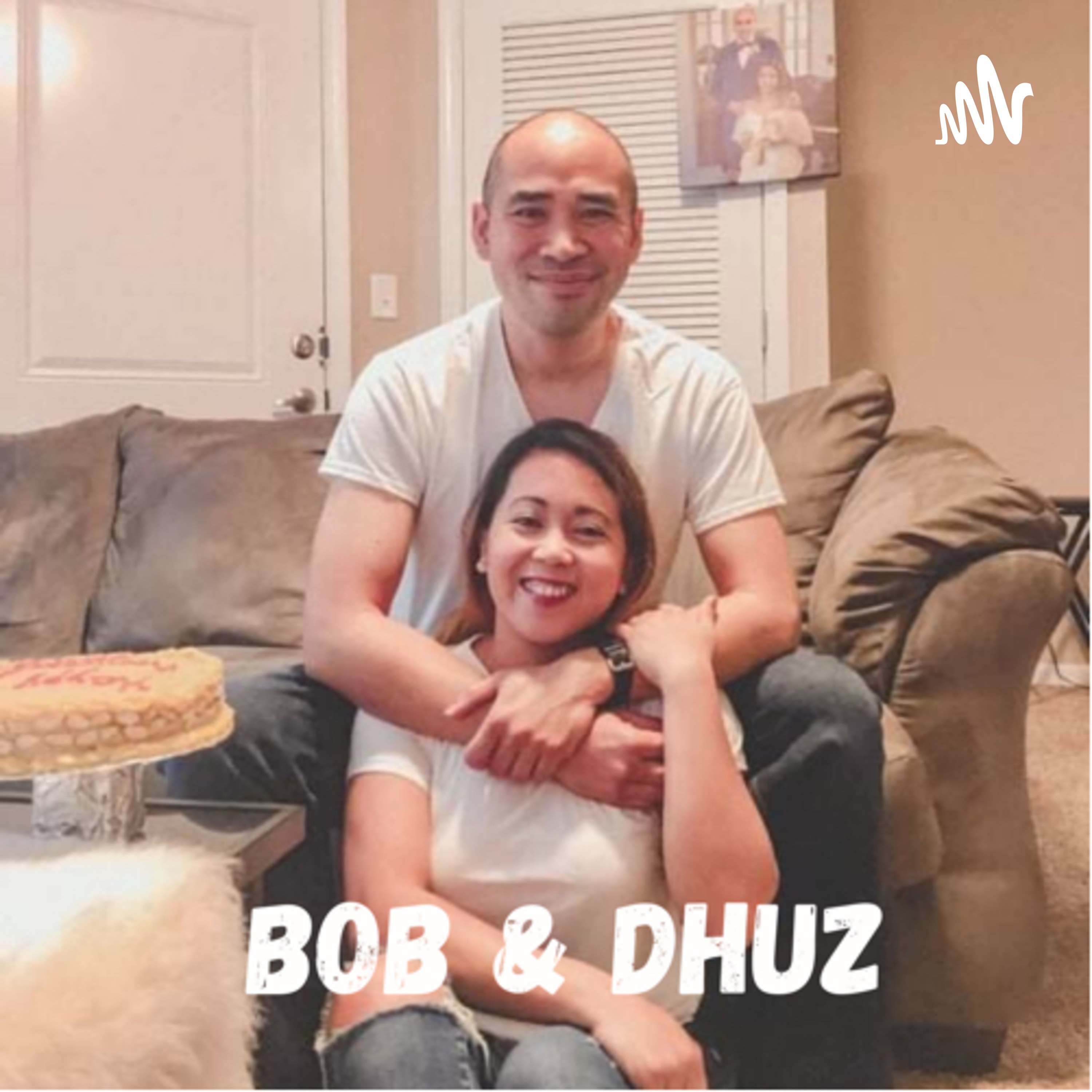 Bob&Dhuz podcast artwork